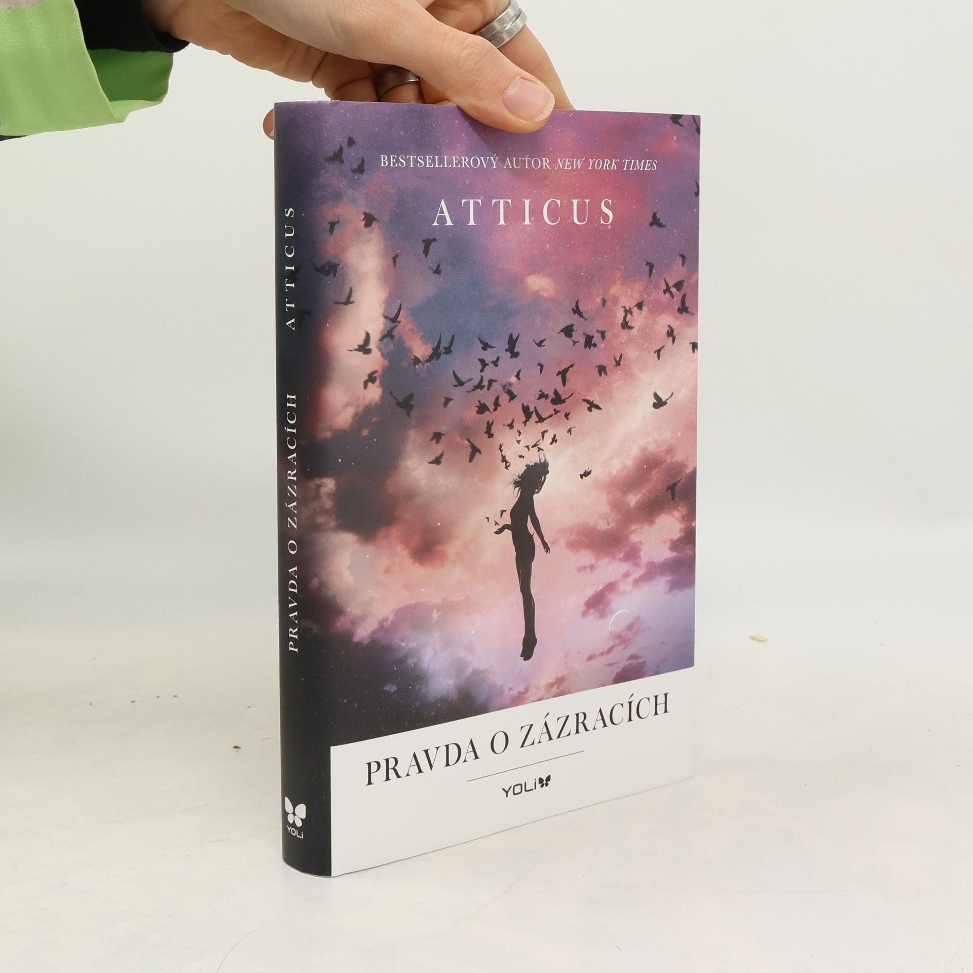 Atticus Pravda o zázracích