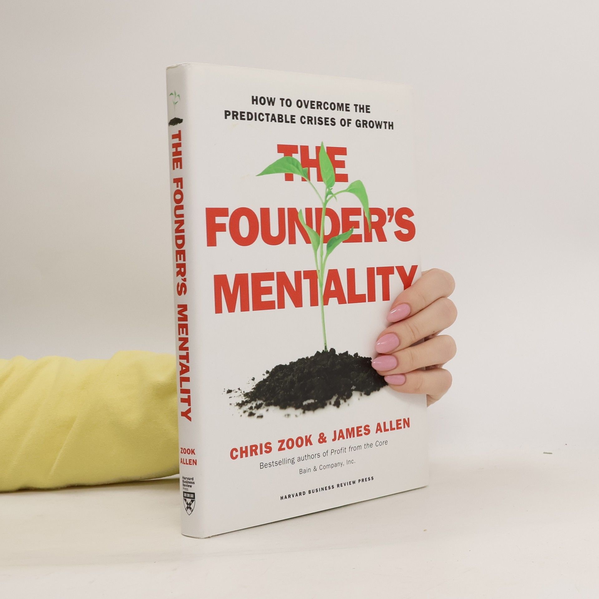 Chris Zook The Founder's Mentality