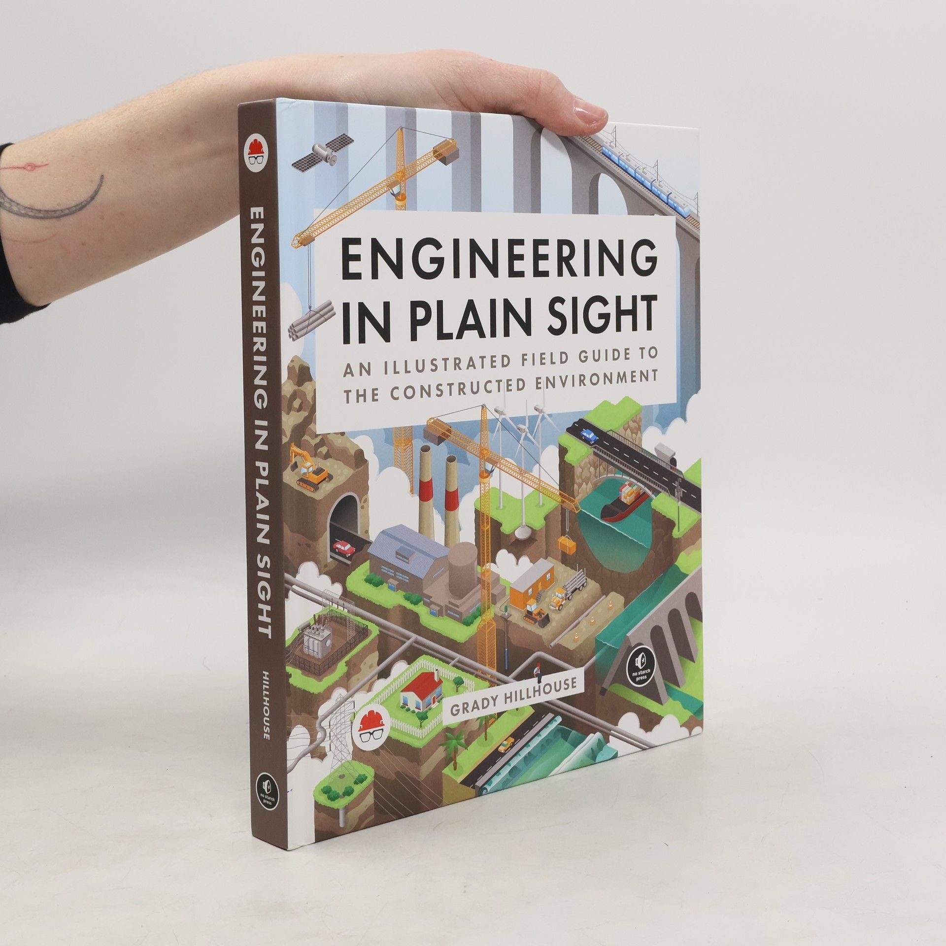 Grady Hillhouse Engineering in Plain Sight