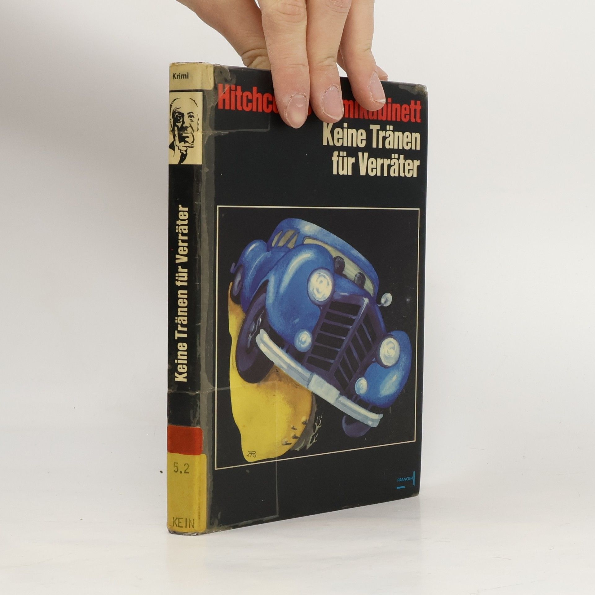 Alfred Hitchcock Keine Tränen für Verräter