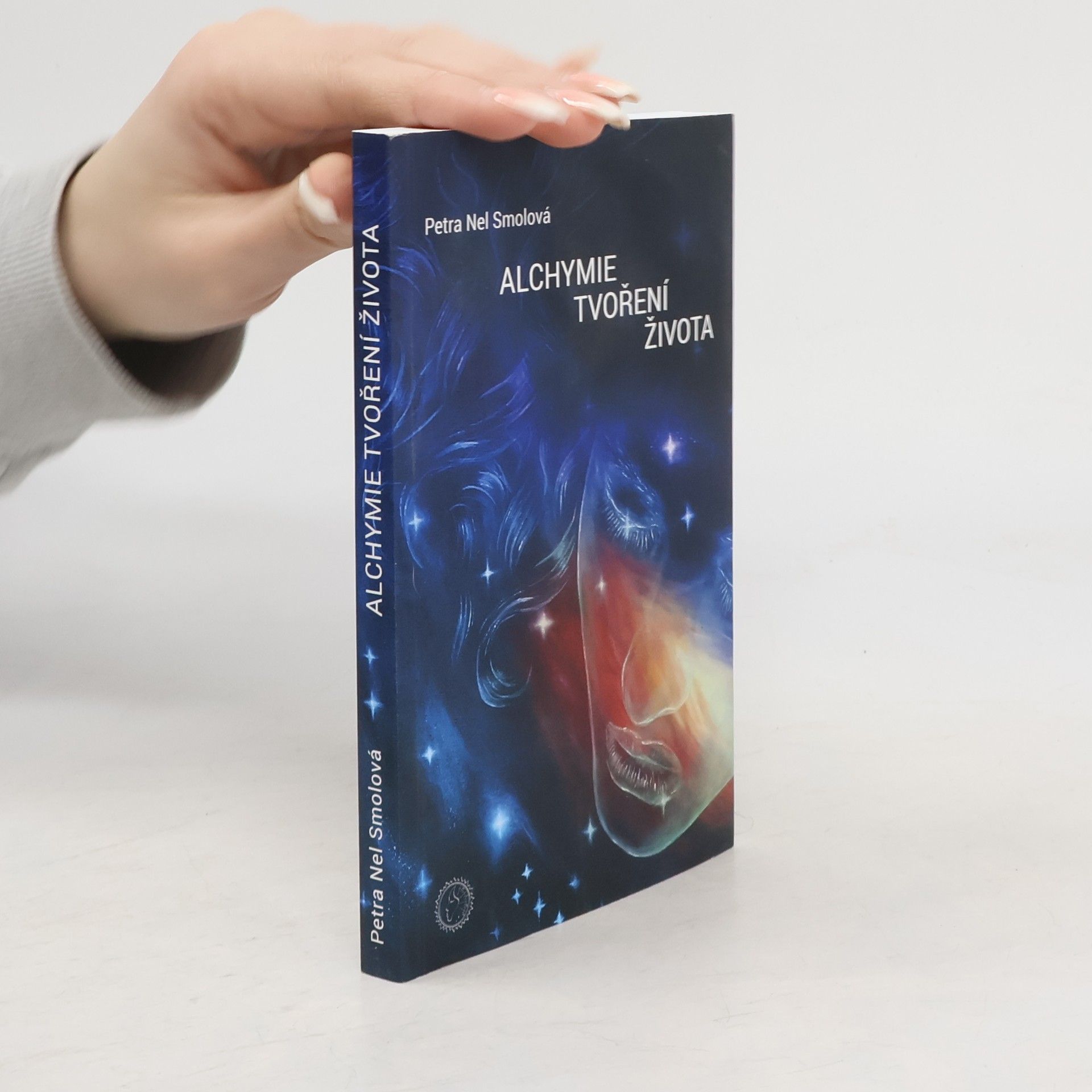 Petra Nel Smolová Alchymie tvoření života