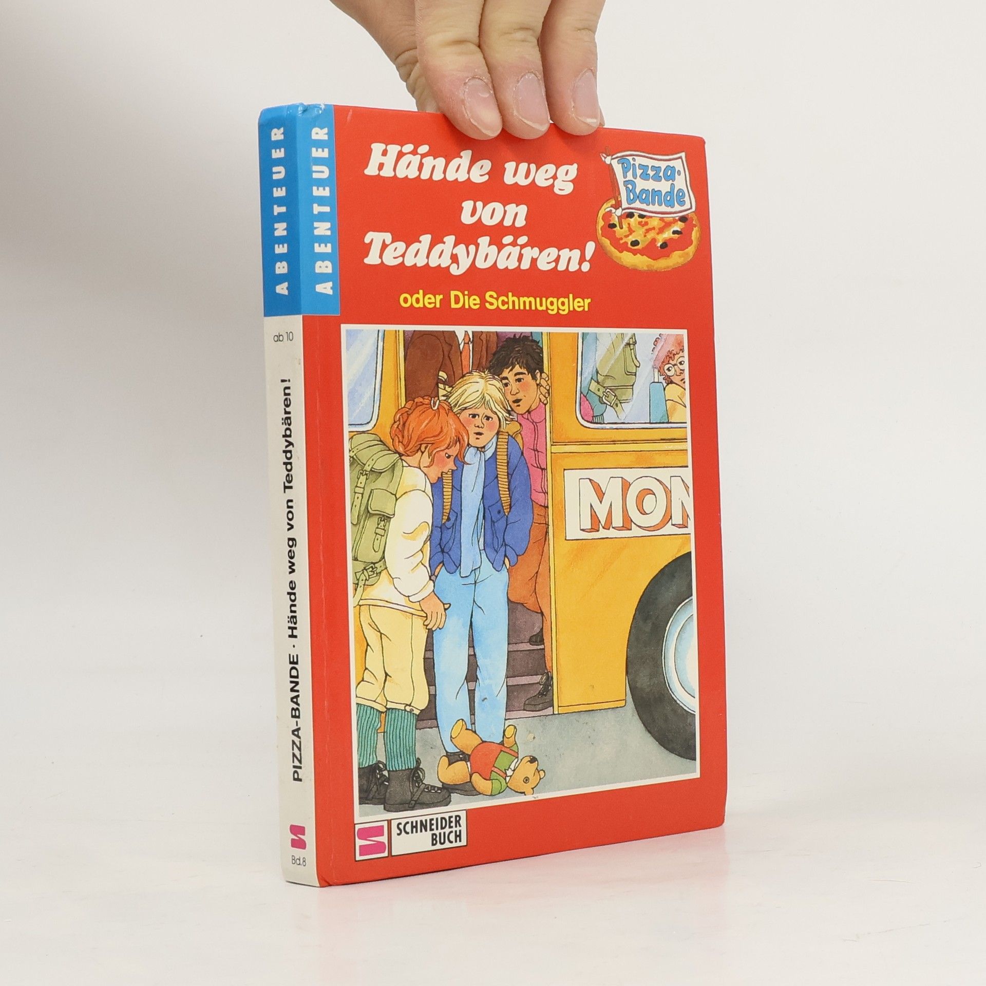 Evelyne Kolnberger Hände weg von Teddybären oder die Schmuggler