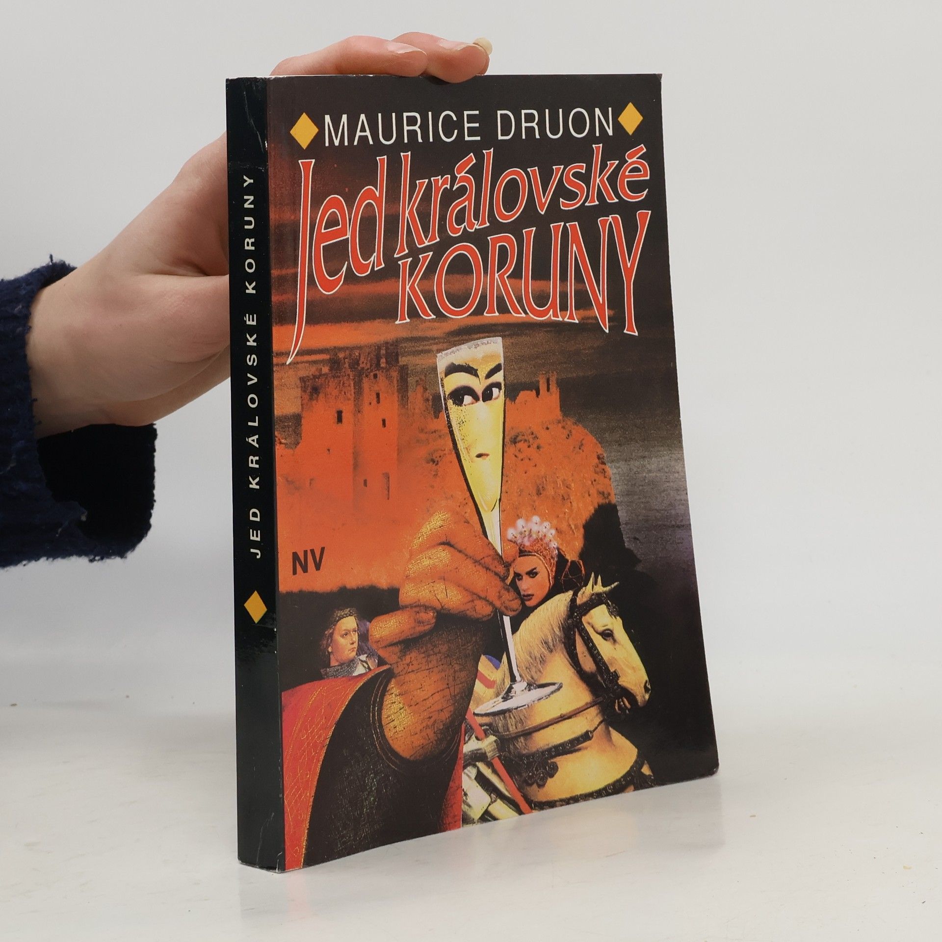 Maurice Druon Jed královské koruny