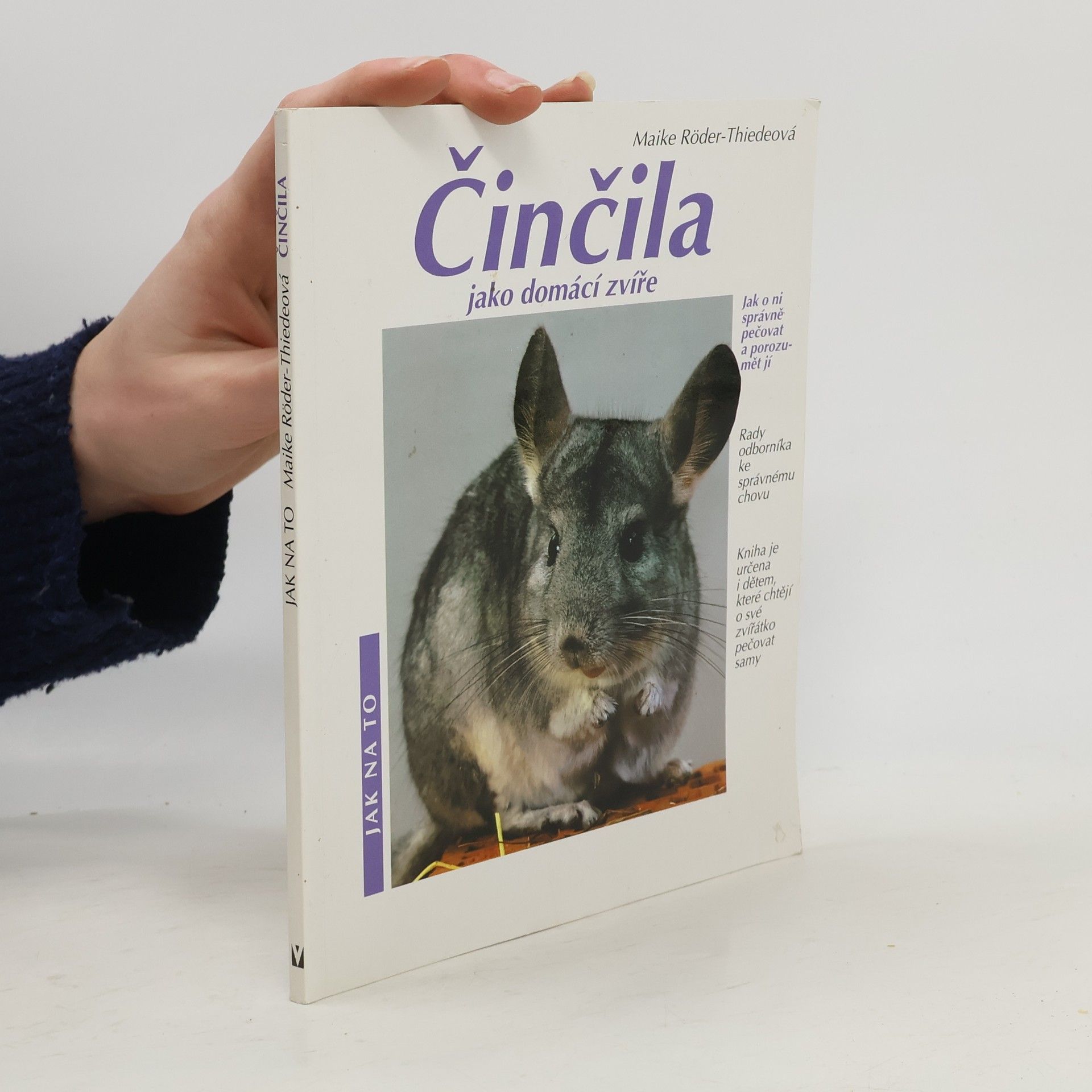 Maike RöderThiede Činčily jako domácí zvířata