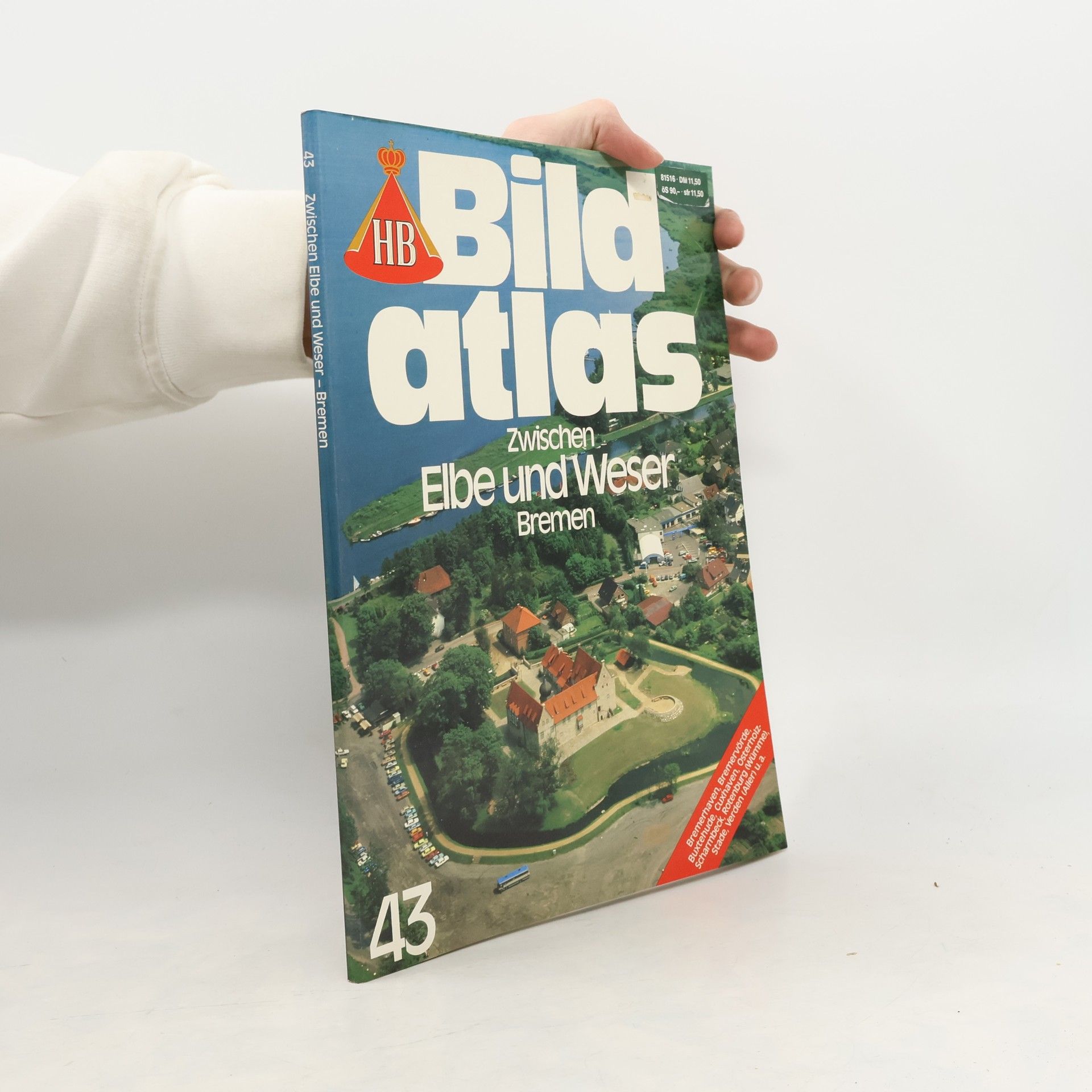 Hermann Gutmann Bild Atlas - 43: Zwischen Elbe und Weser - Bremen