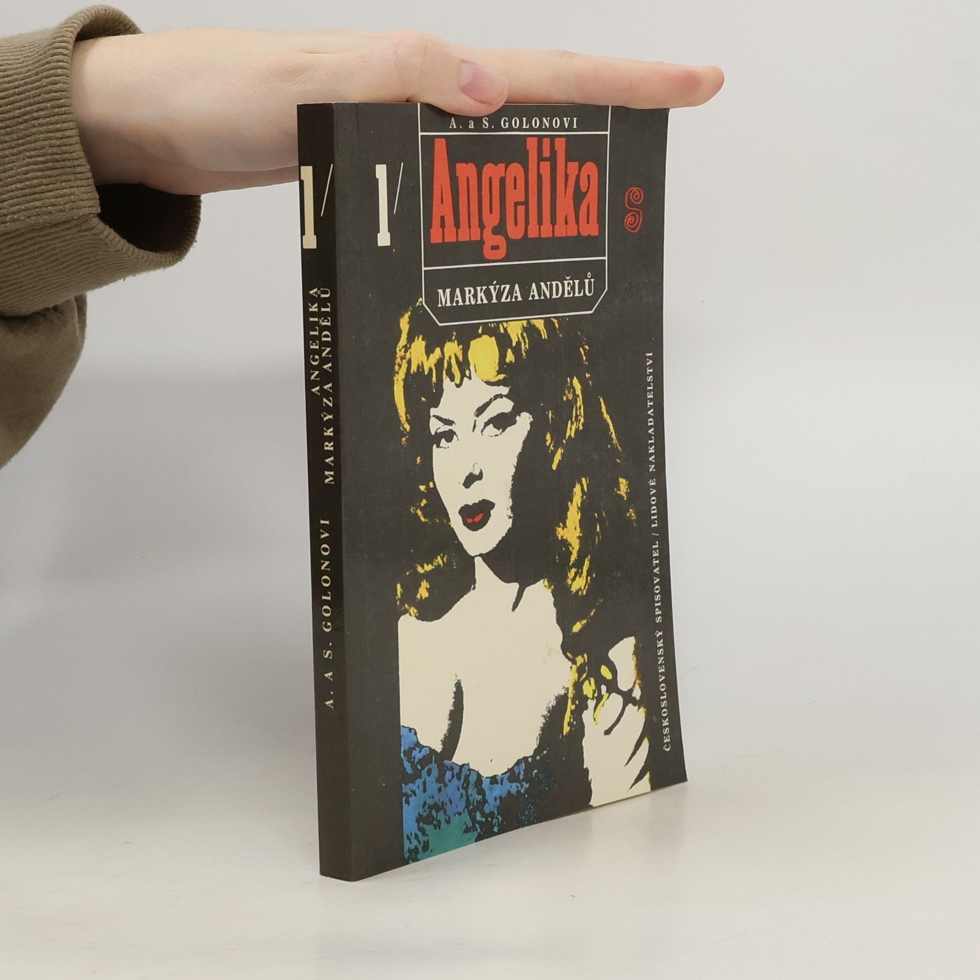 Anne Golon Angelika, markýza andělů. První díl