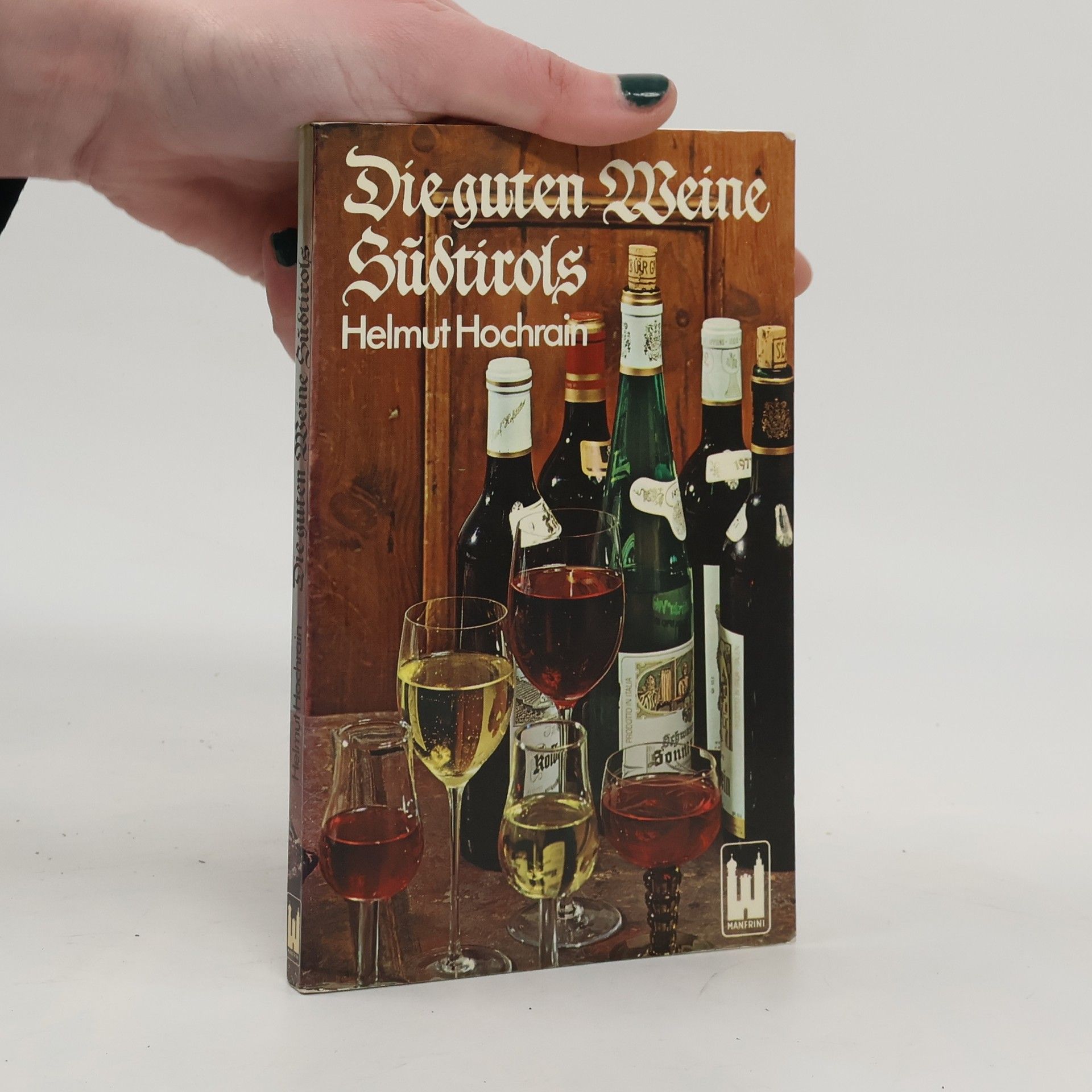 Die guten Weine Südtirols