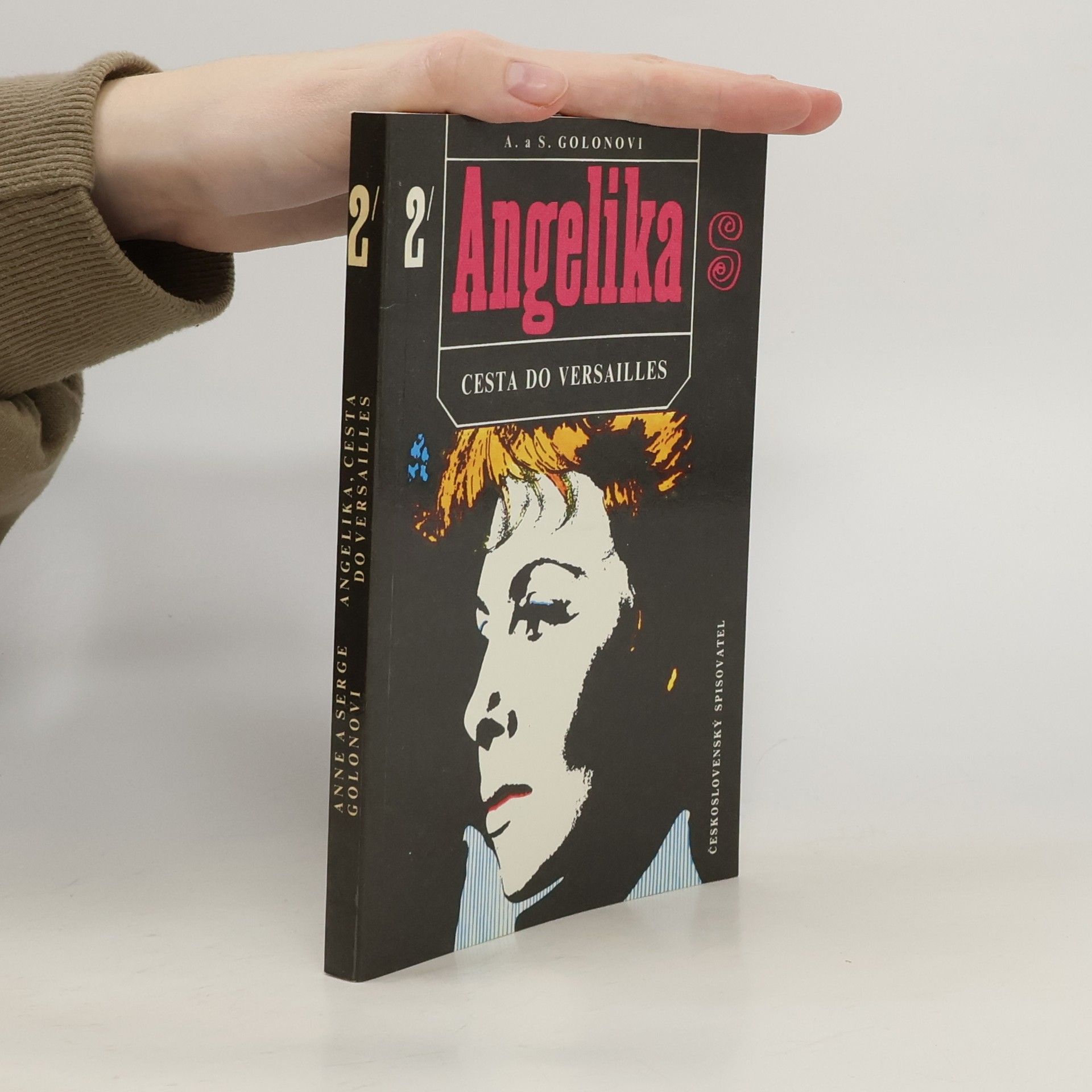 Anne Golon Angelika 2 - Cesta do Versailles.