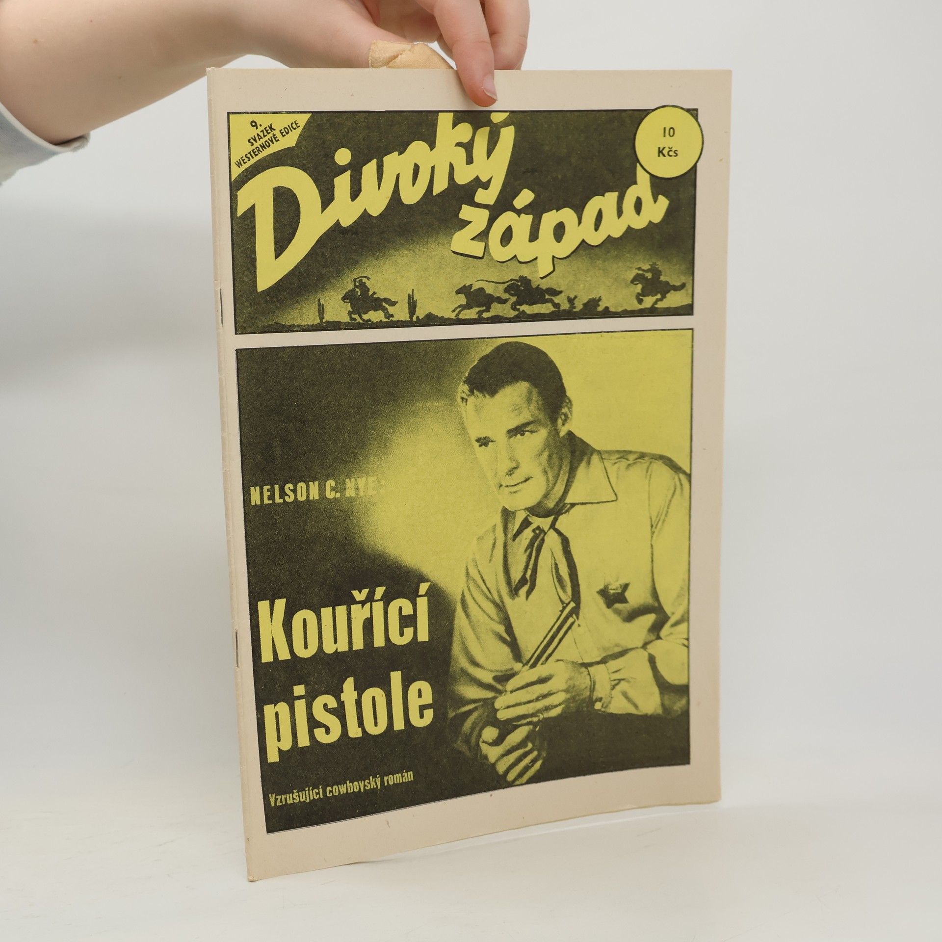 Nelson C. Nye Divoký západ 9. Kouřící pistole