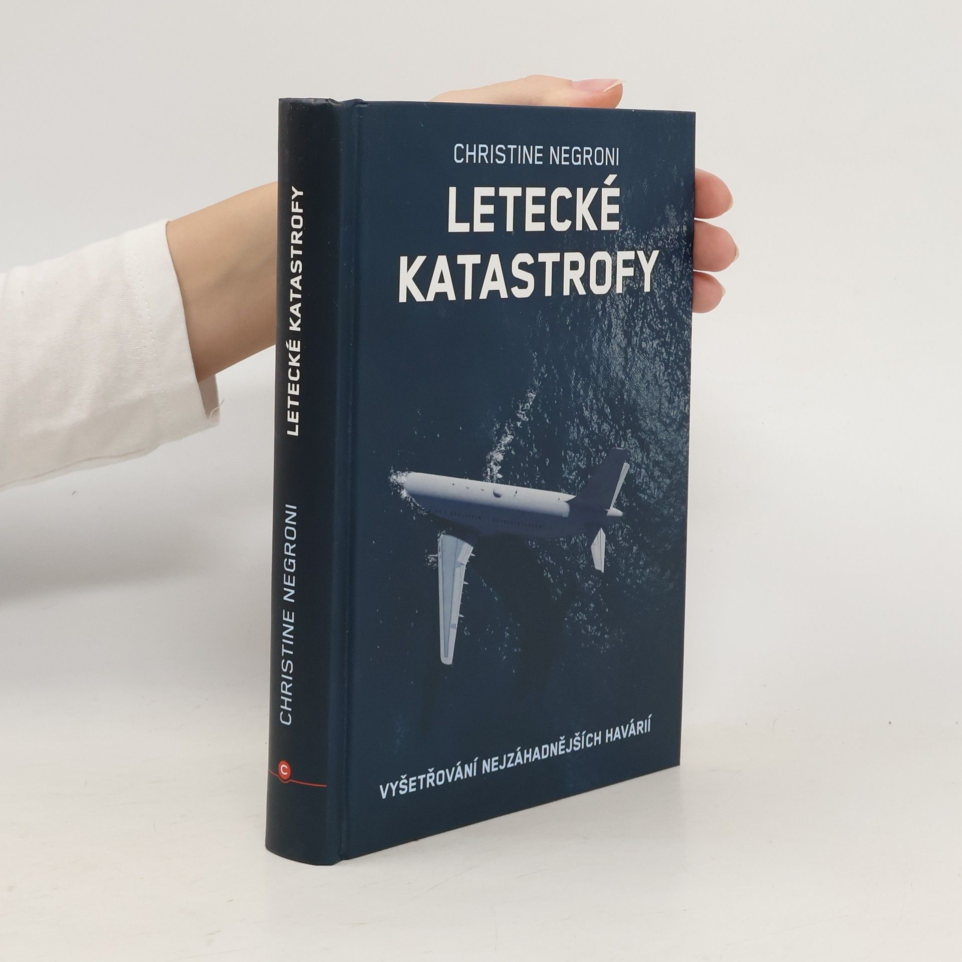 Christine Negroni Letecké katastrofy