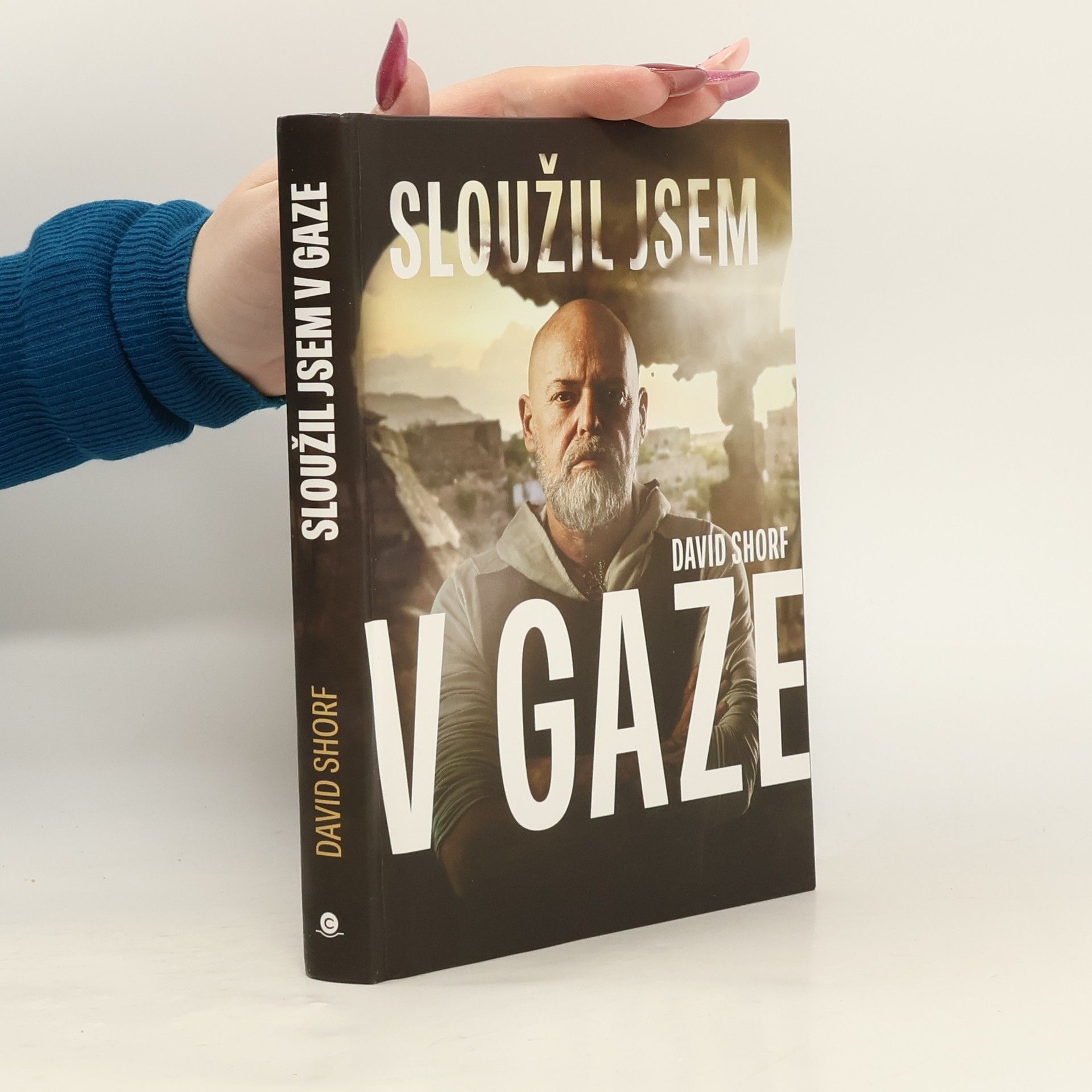 Sloužil jsem v Gaze