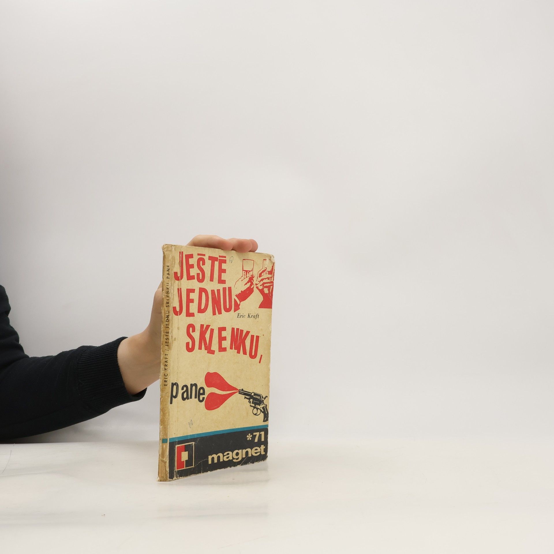 Eric Kraft Ještě jednu sklenku, pane