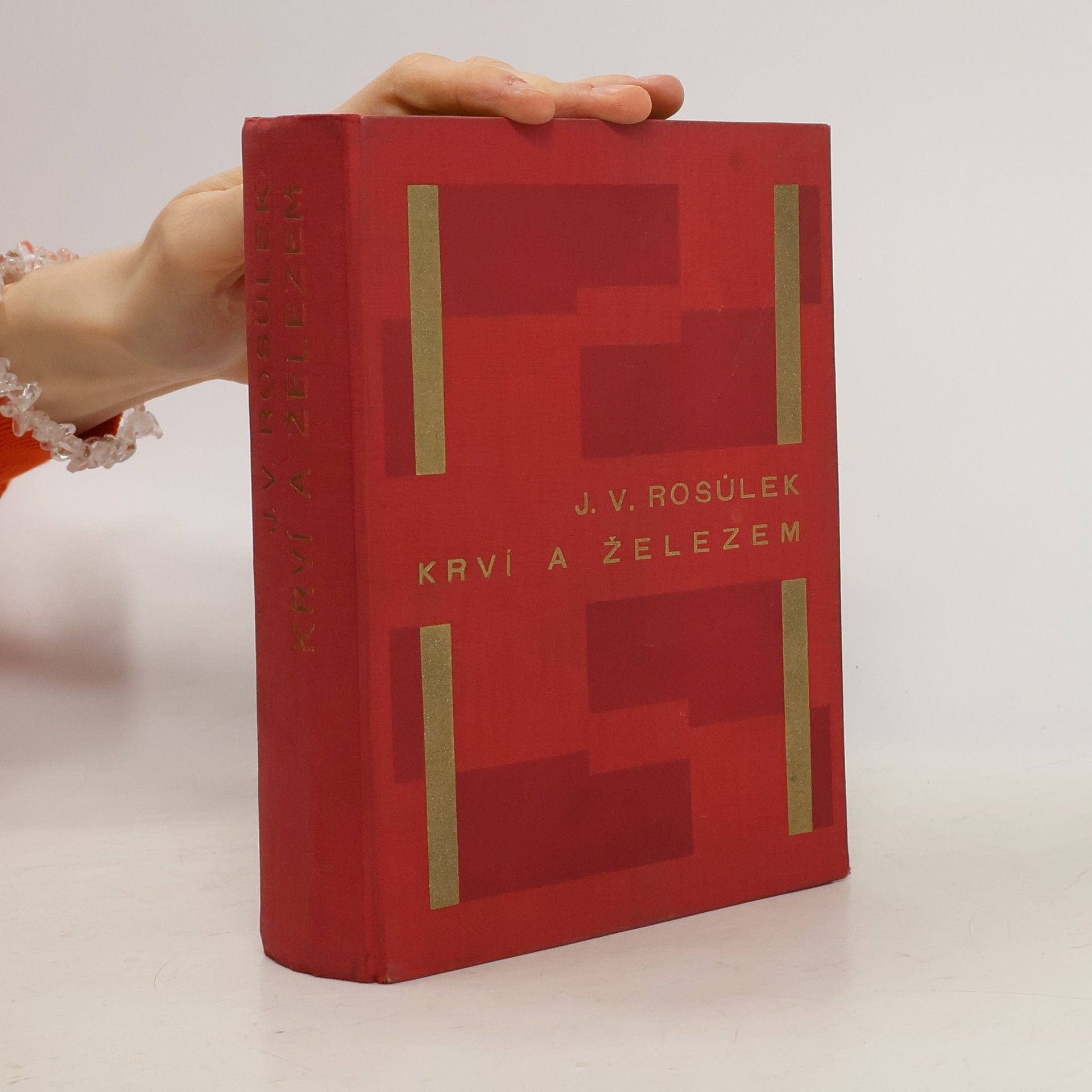Rosůlek J. V. Krví a železem