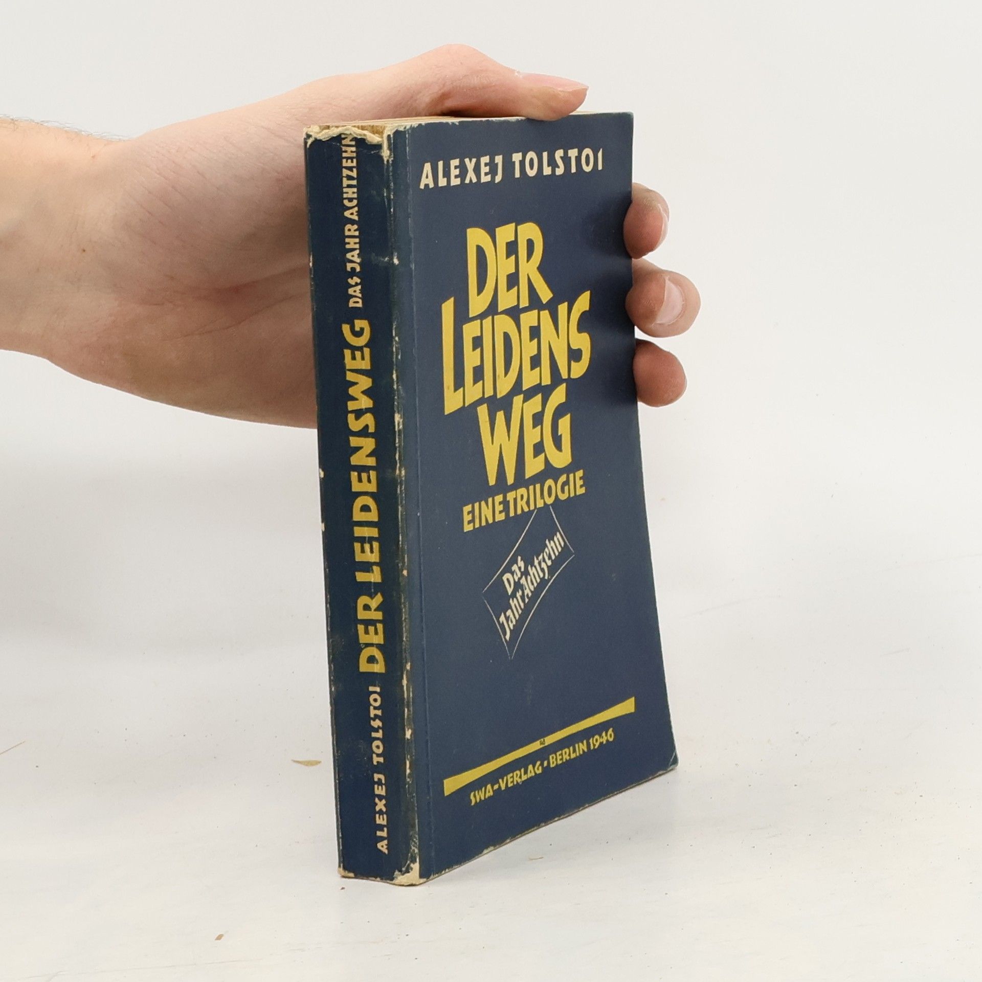 Aleksej N. Tolstoj Der Leidensweg