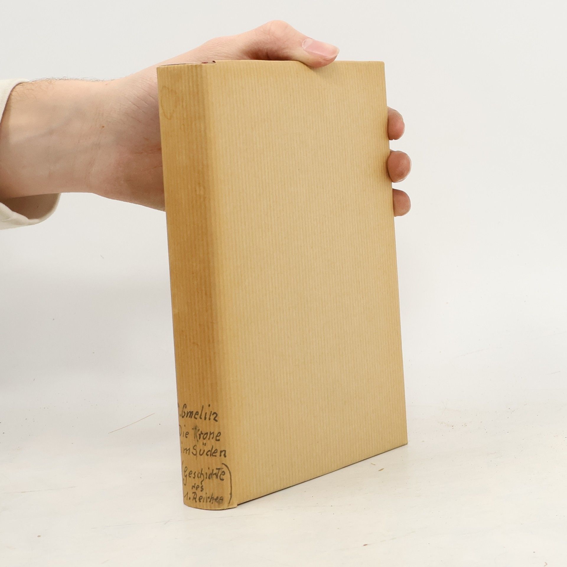 Otto Gmelin Die Krone im Süden