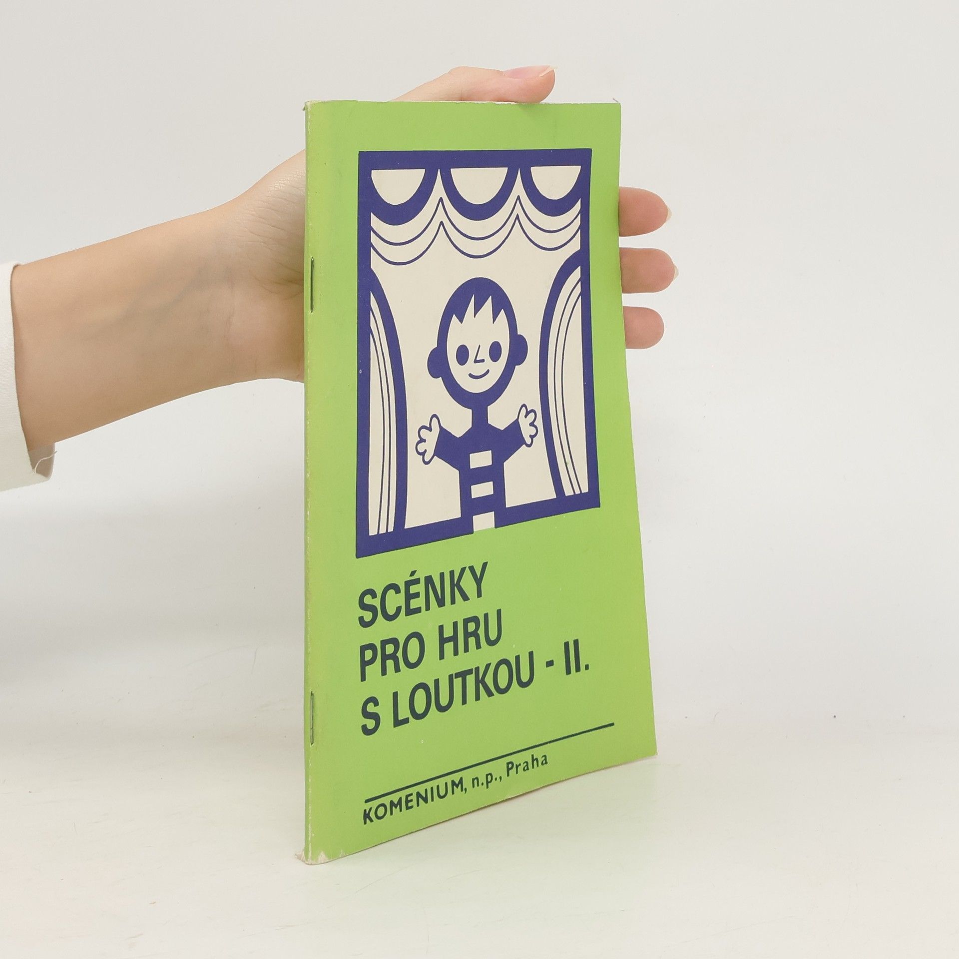 Autorenkollektiv Scénky pro hru loutkou - II. Příručka pro učitelky mateřských škol