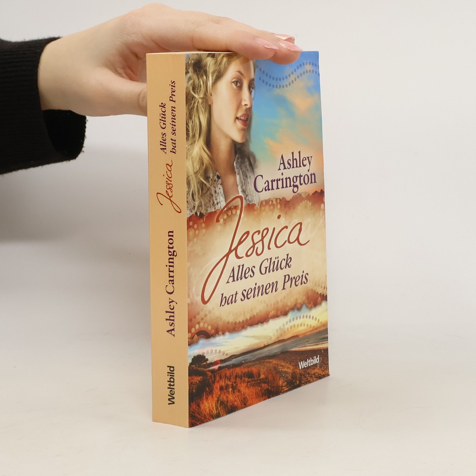 Rainer M. Schröder Jessica - alles Glück hat seinen Preis