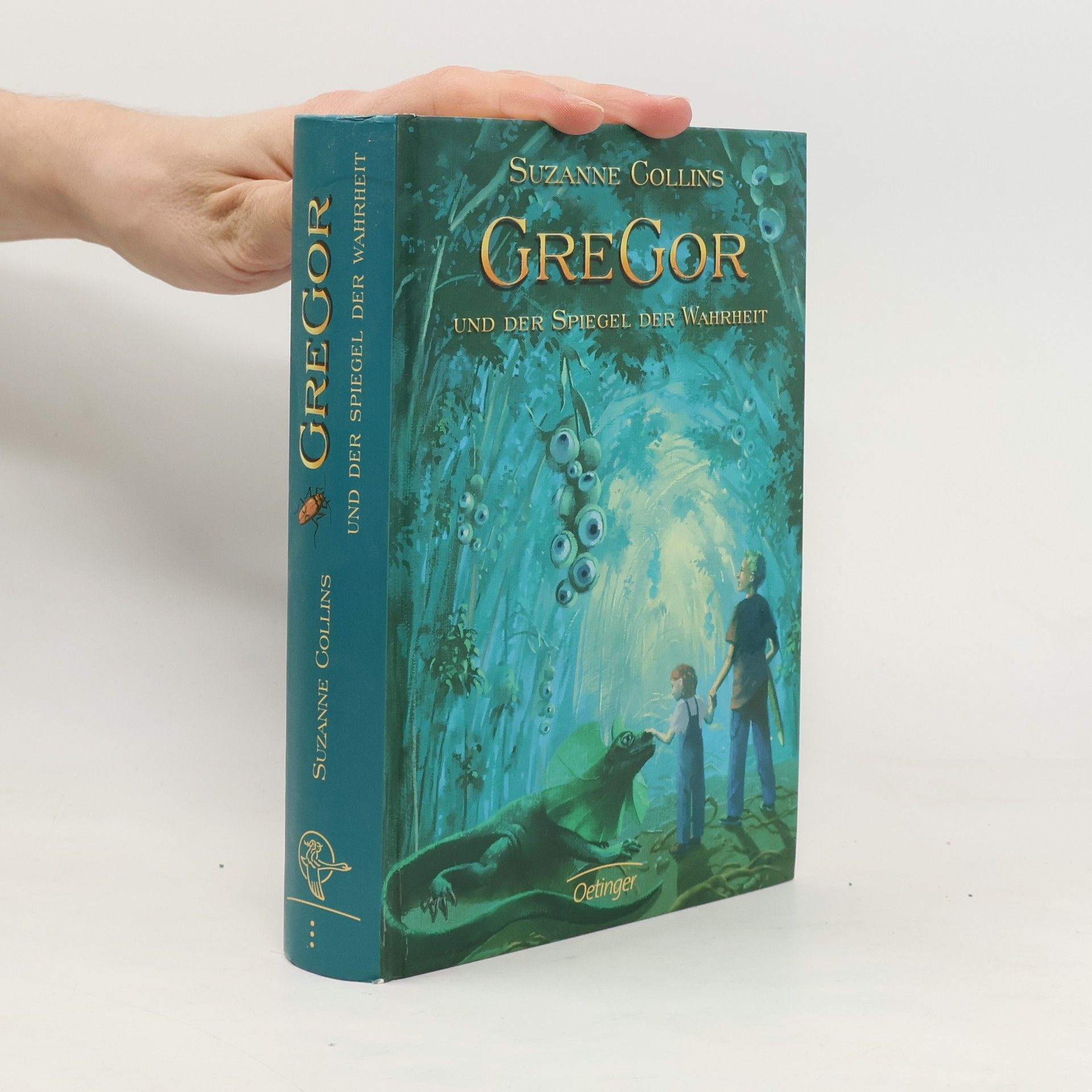 Suzanne Collins Gregor und der Spiegel der Wahrheit