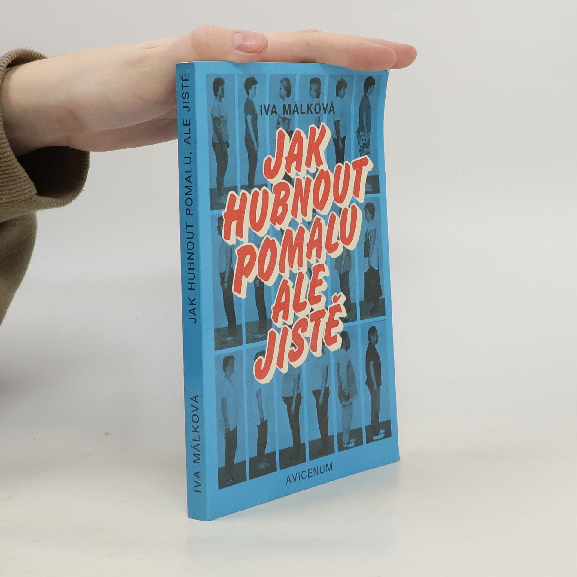 Hana Málková Jak hubnout pomalu, ale jistě