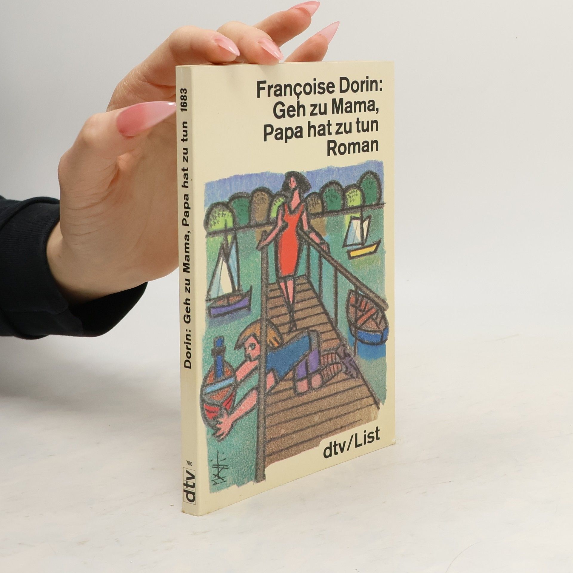 Françoise Dorin Geh zu Mama, Papa hat zu tun