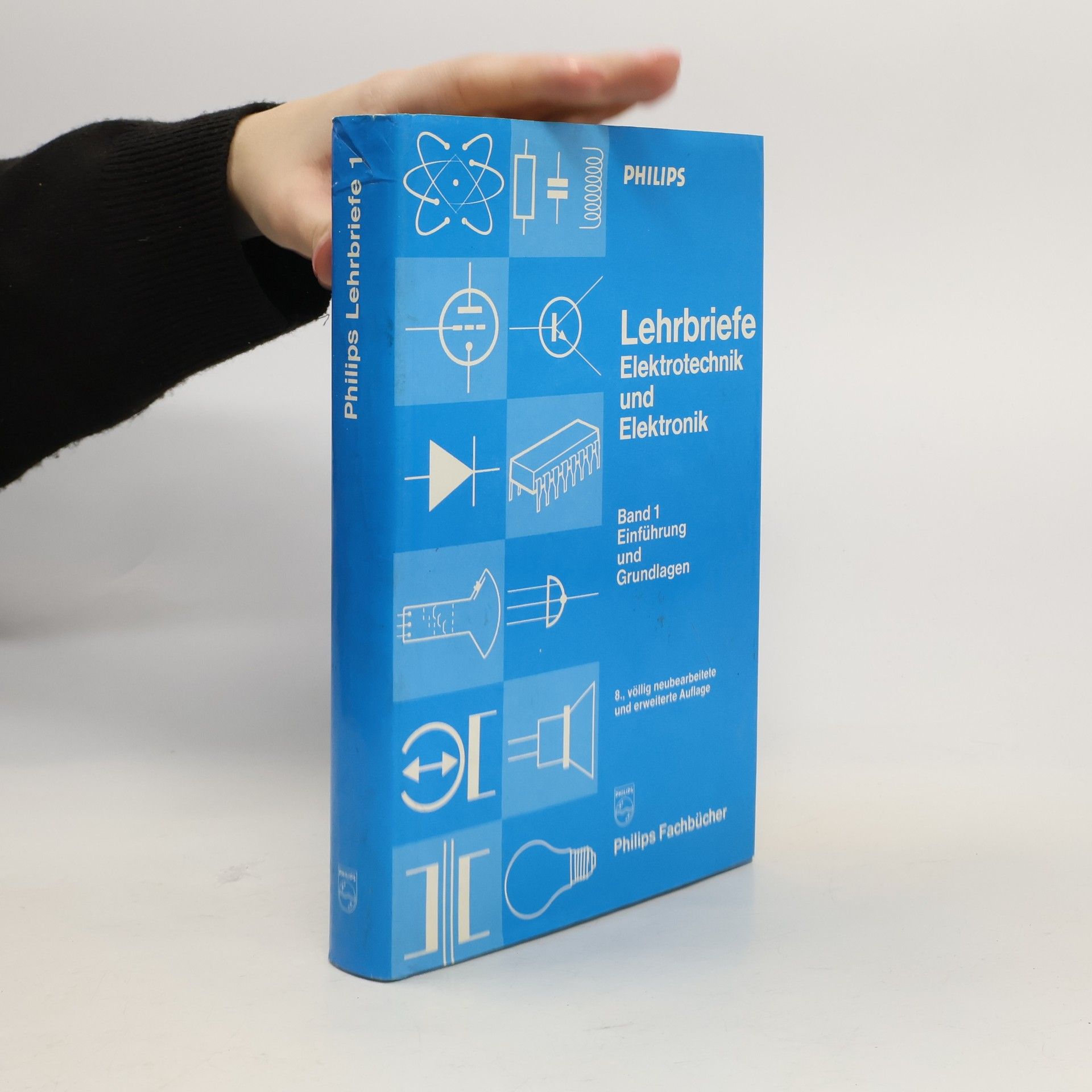 Philips Lehrbriefe 1: Elektrotechnik und Elektronik
