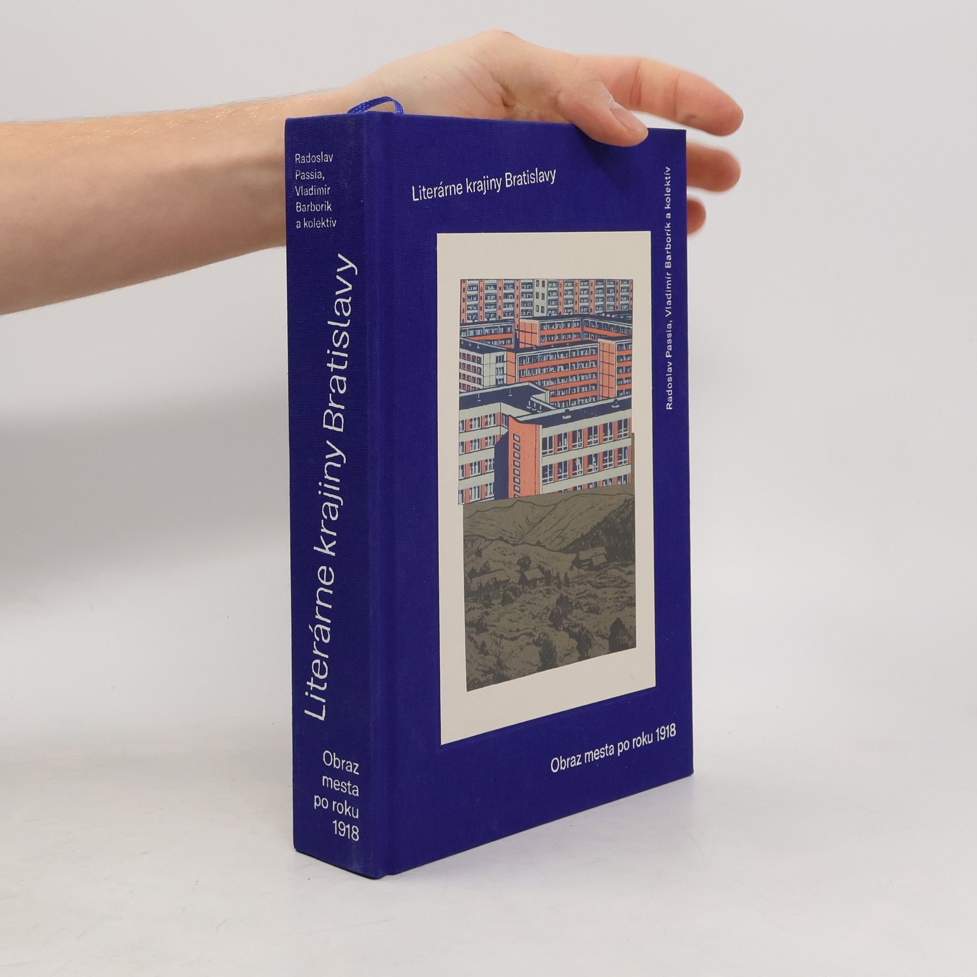 Vladimír Barborík Literárne krajiny Bratislavy: Obraz mesta po roku 1918