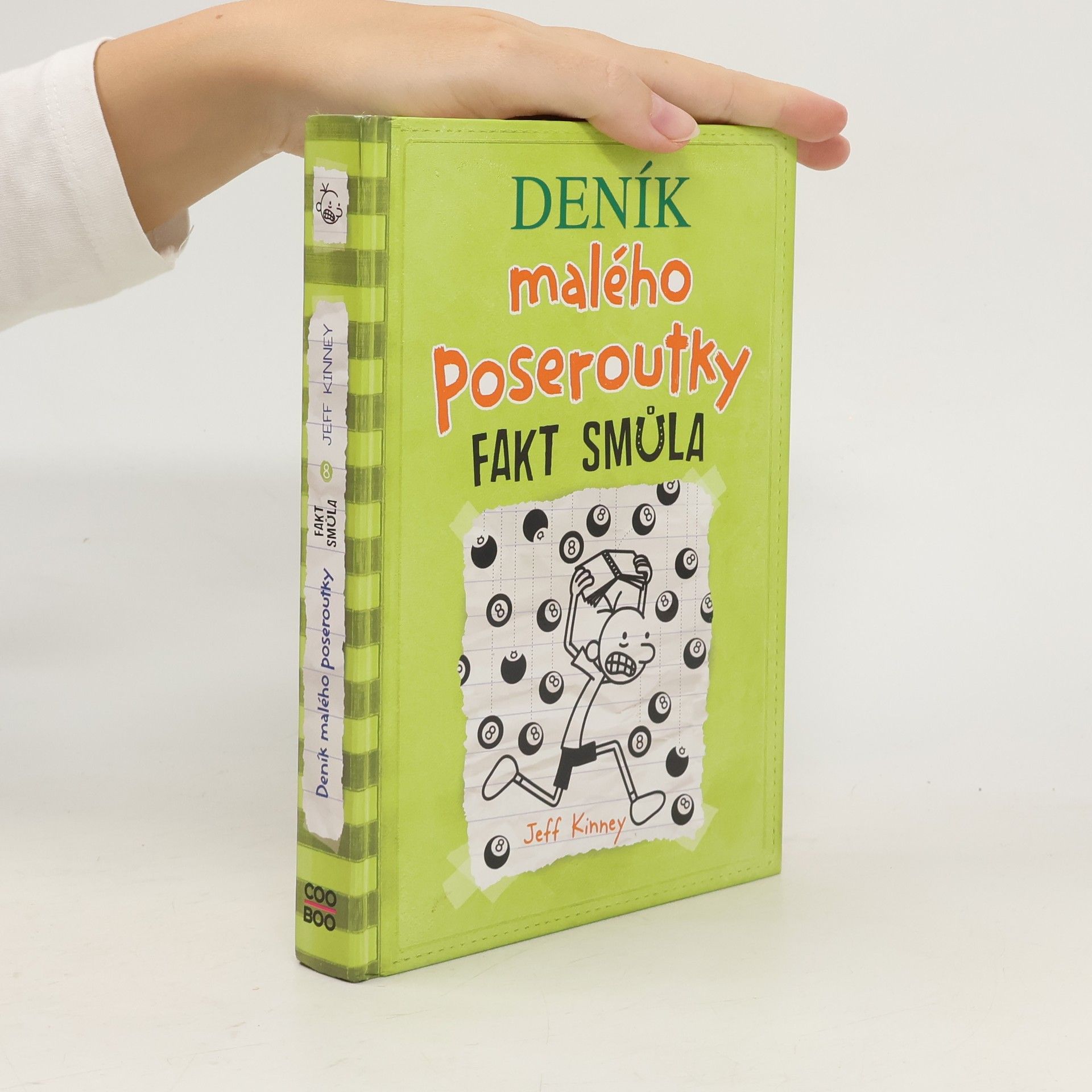 Jeff Kinney Deník malého poseroutky 8. Fakt smůla