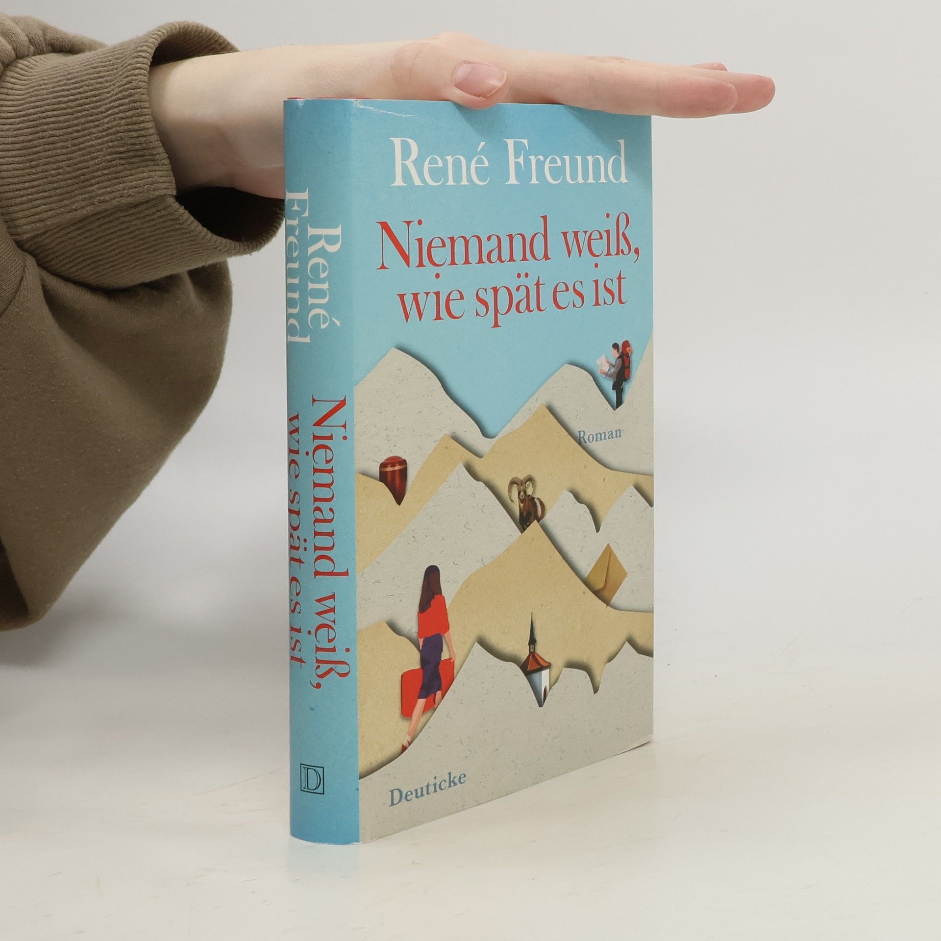 René Freund Niemand weiß, wie spät es ist