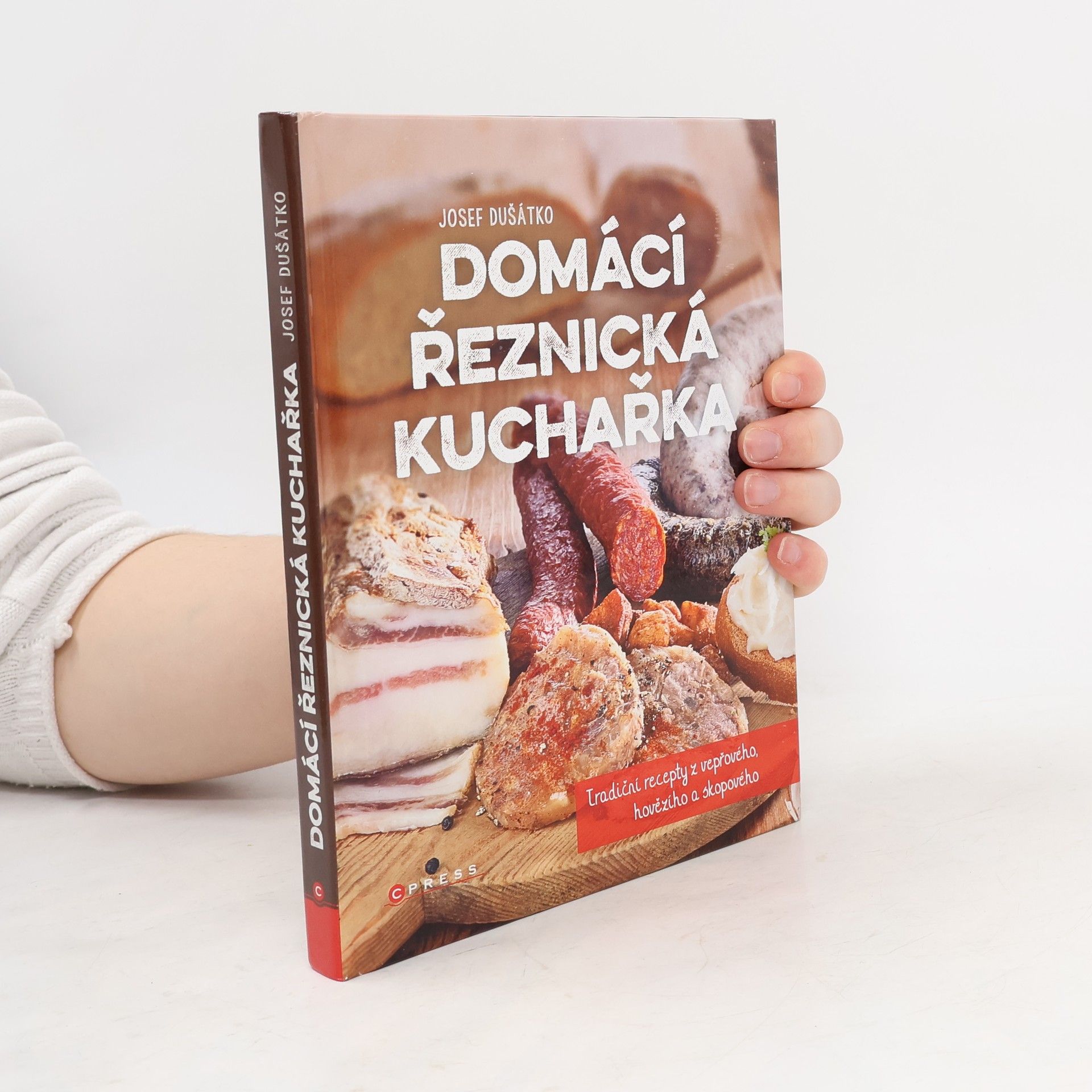 Josef Dušátko Domácí řeznická kuchařka
