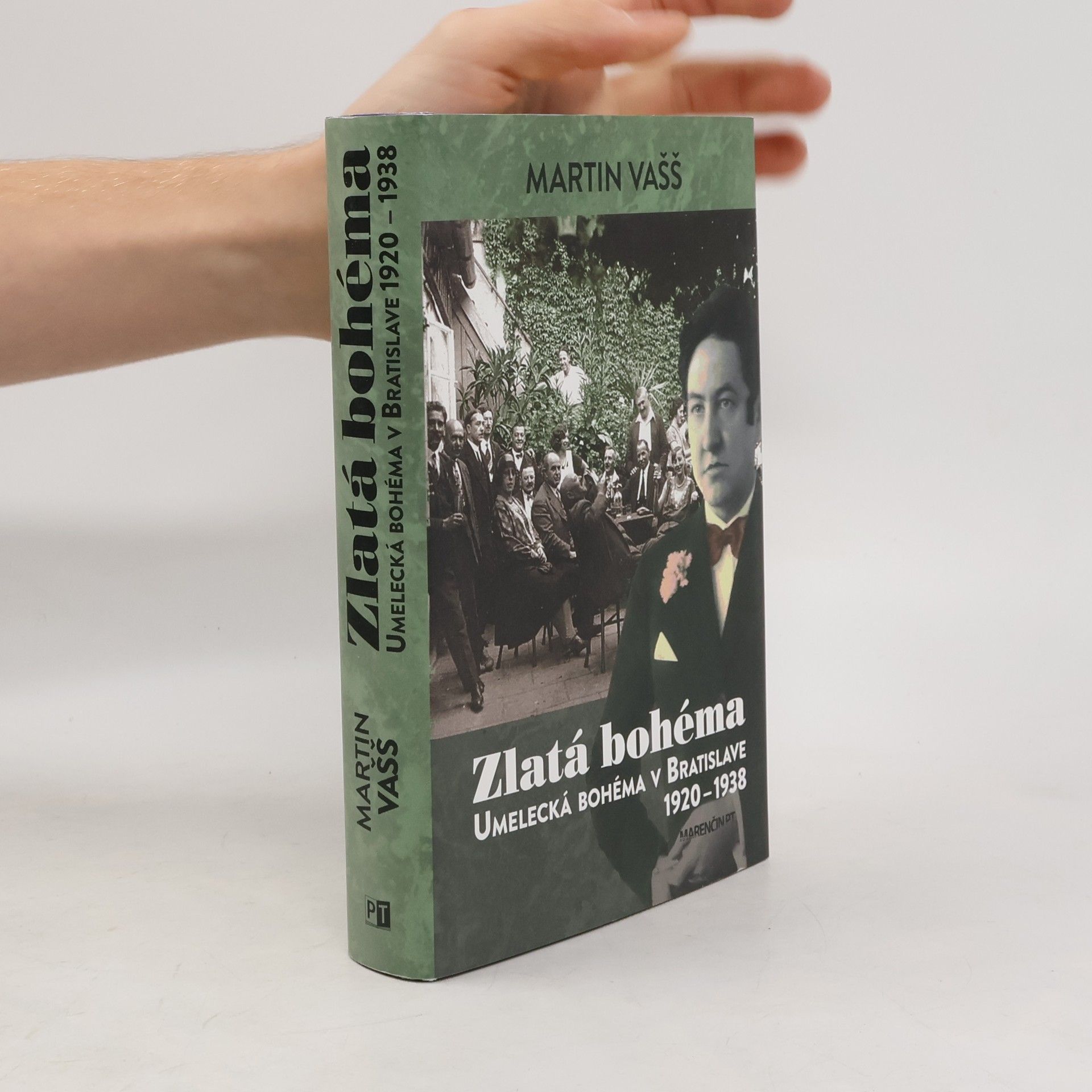 Martin Vašš Zlatá bohéma - Umelecká bohéma v Bratislave 1920–1938