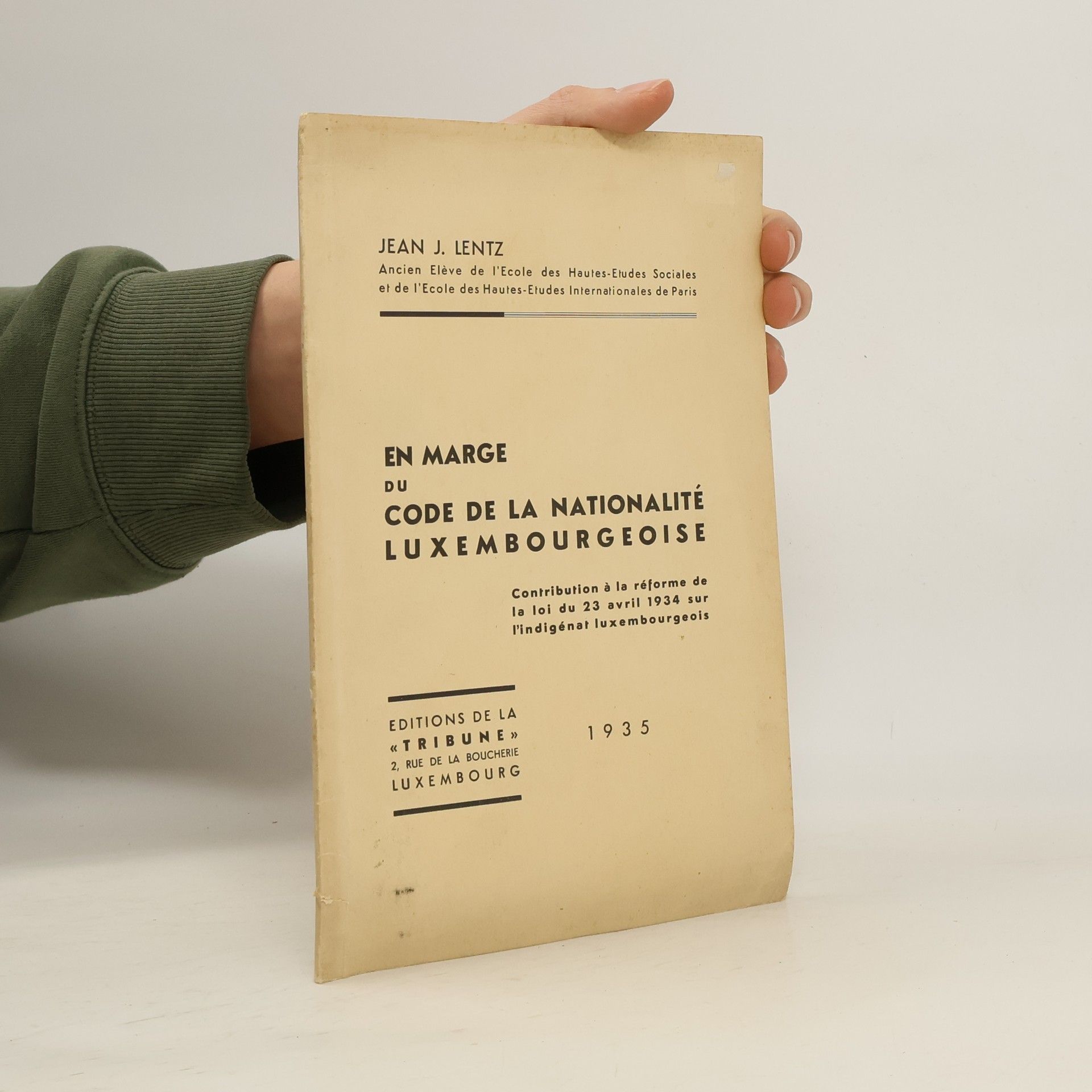 Jean J. Lentz En marge du code de la nationalité luxembourgeoise