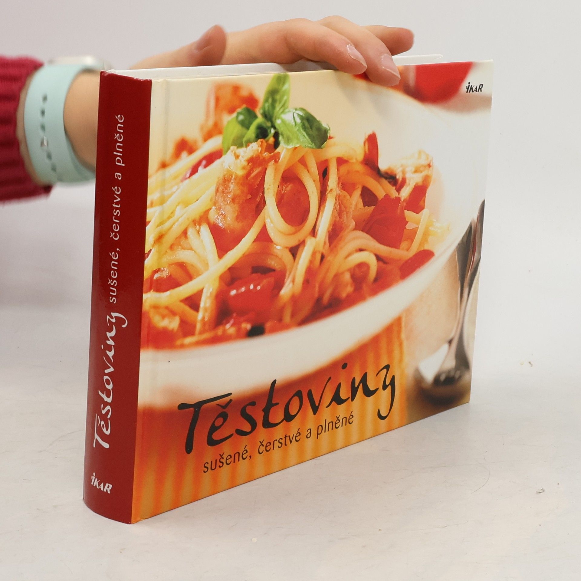 Collectif d'auteurs Těstoviny. Sušené, čerstvé a plněné