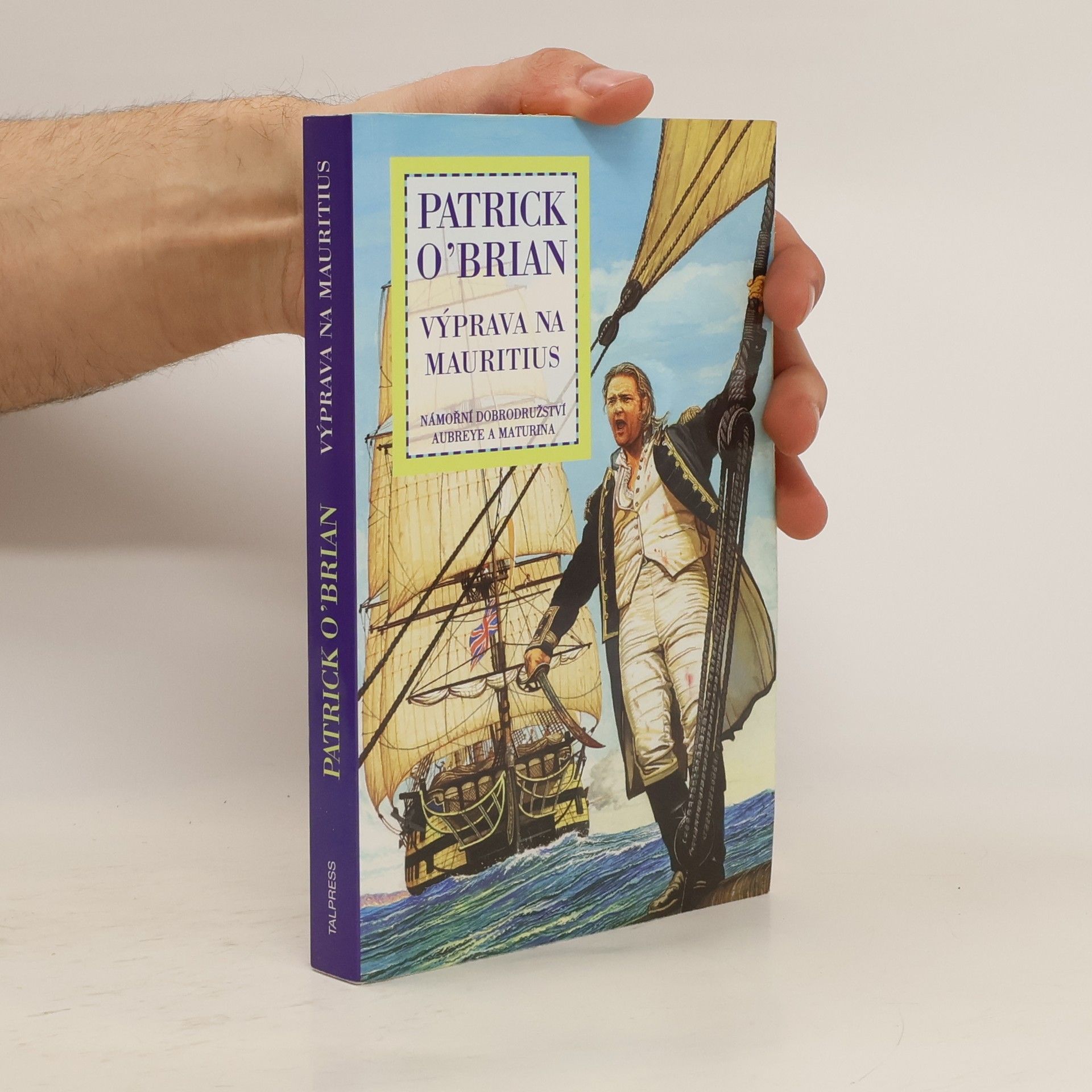 Patrick O'Brian Výprava na Mauritius