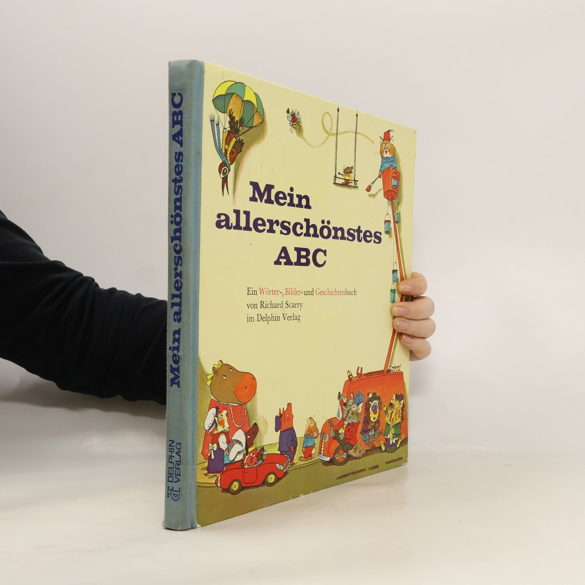 Richard Scarry Mein allerschönstes ABC