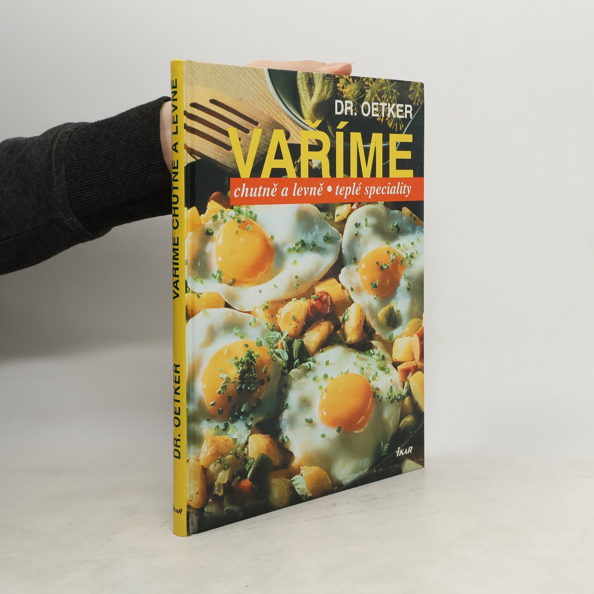 Various authors Vaříme chutně a levně. Teplé speciality.