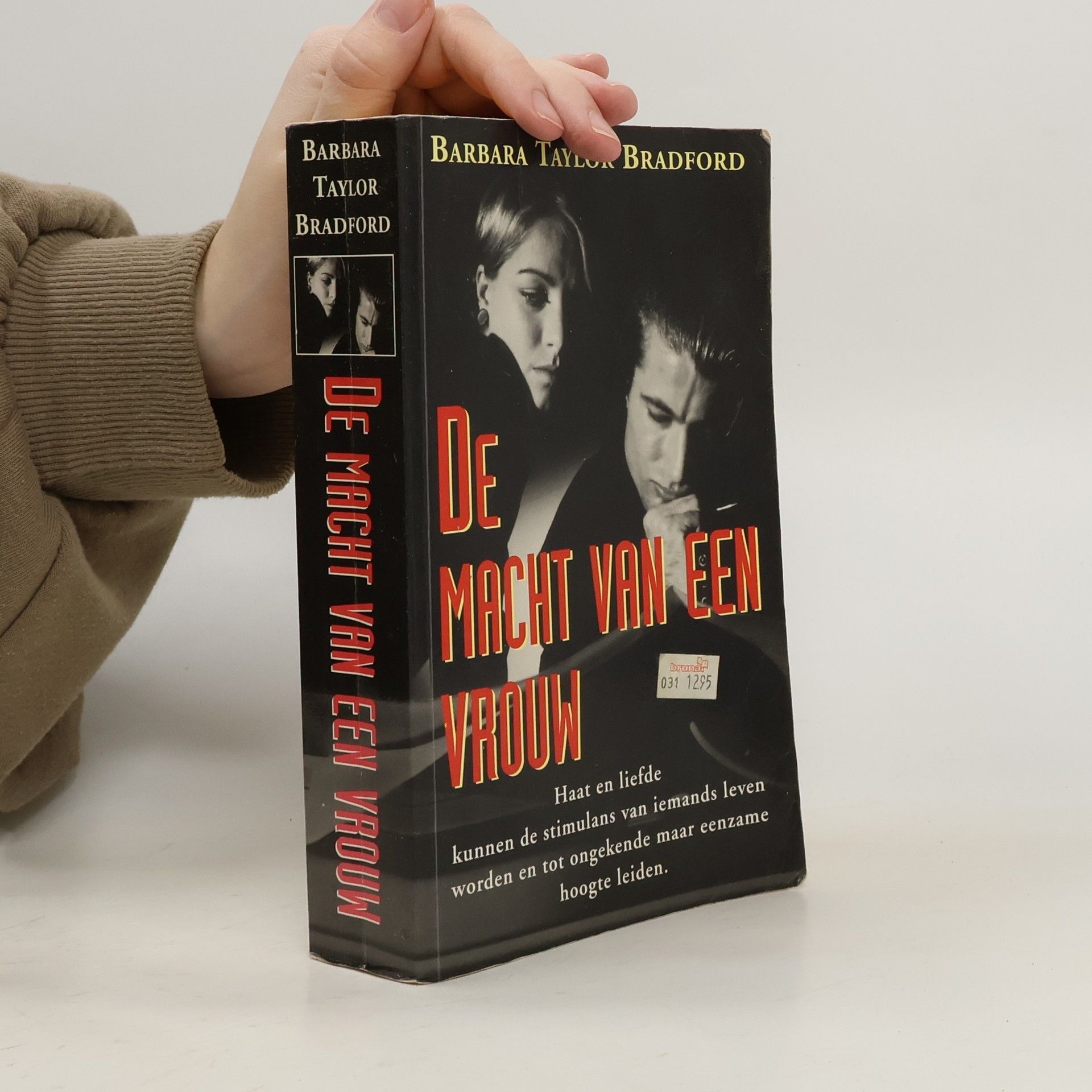 Barbara Taylor Bradford De macht van een vrouw