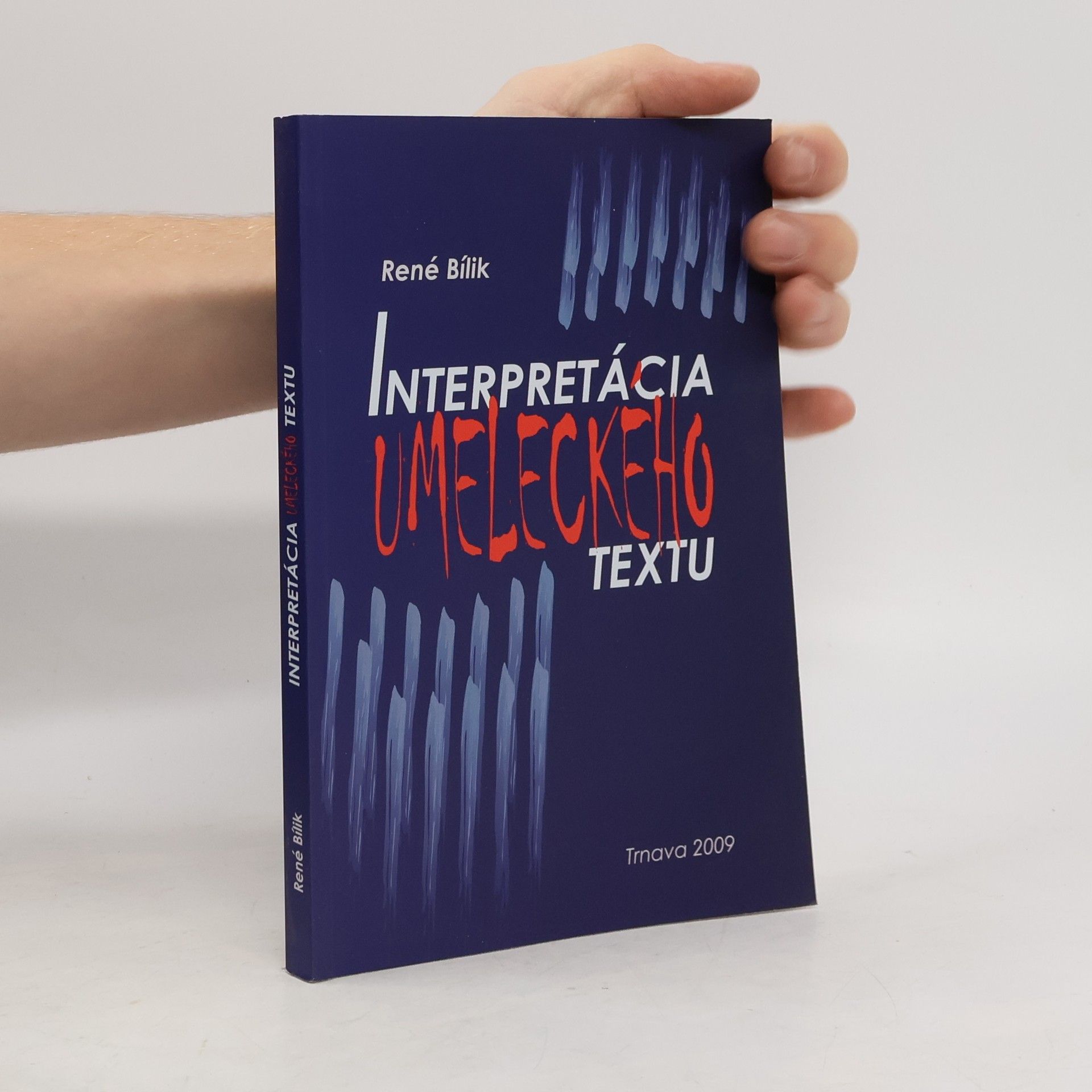 René Bílik Interpretácia umeleckého textu