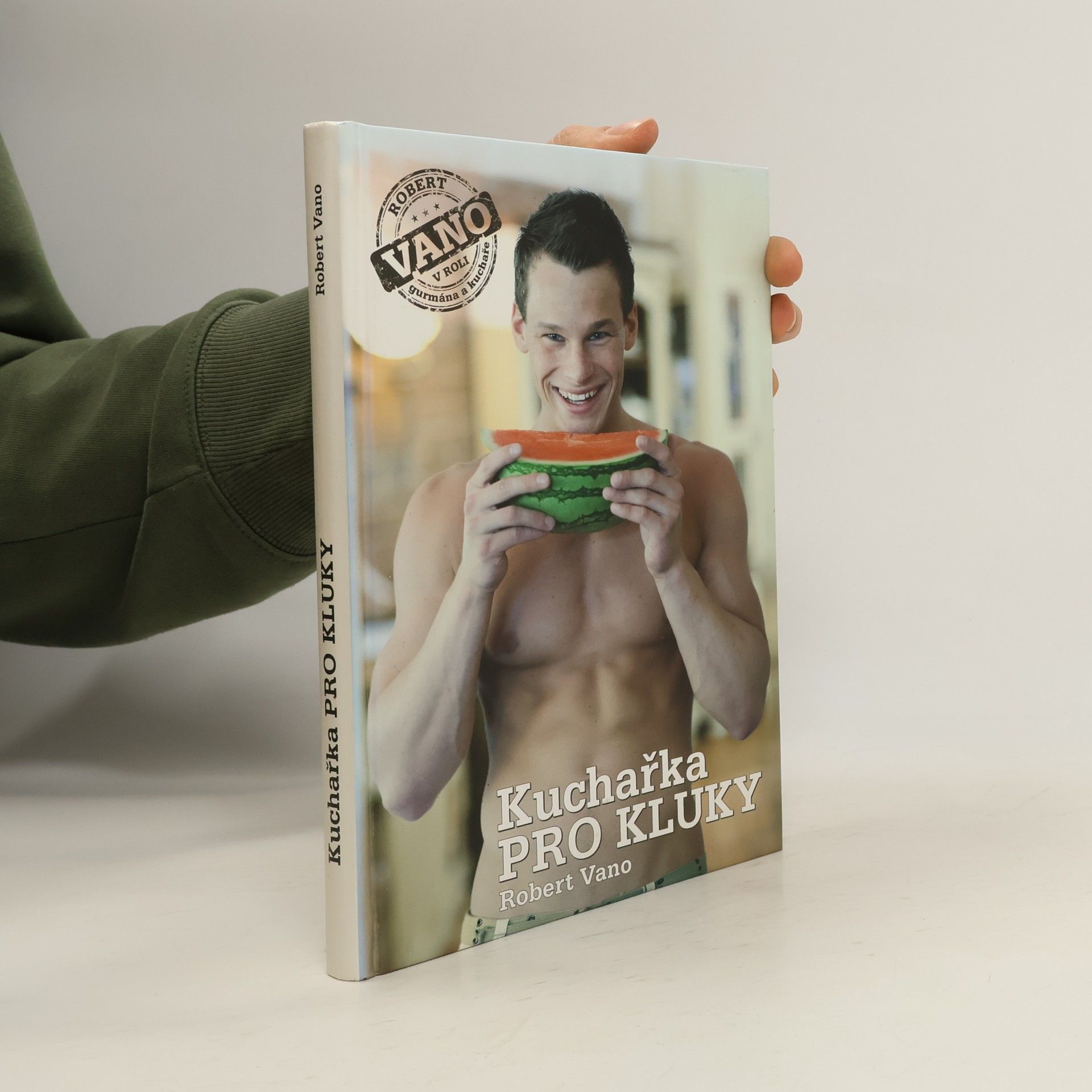 Robert Vano Kuchařka pro kluky
