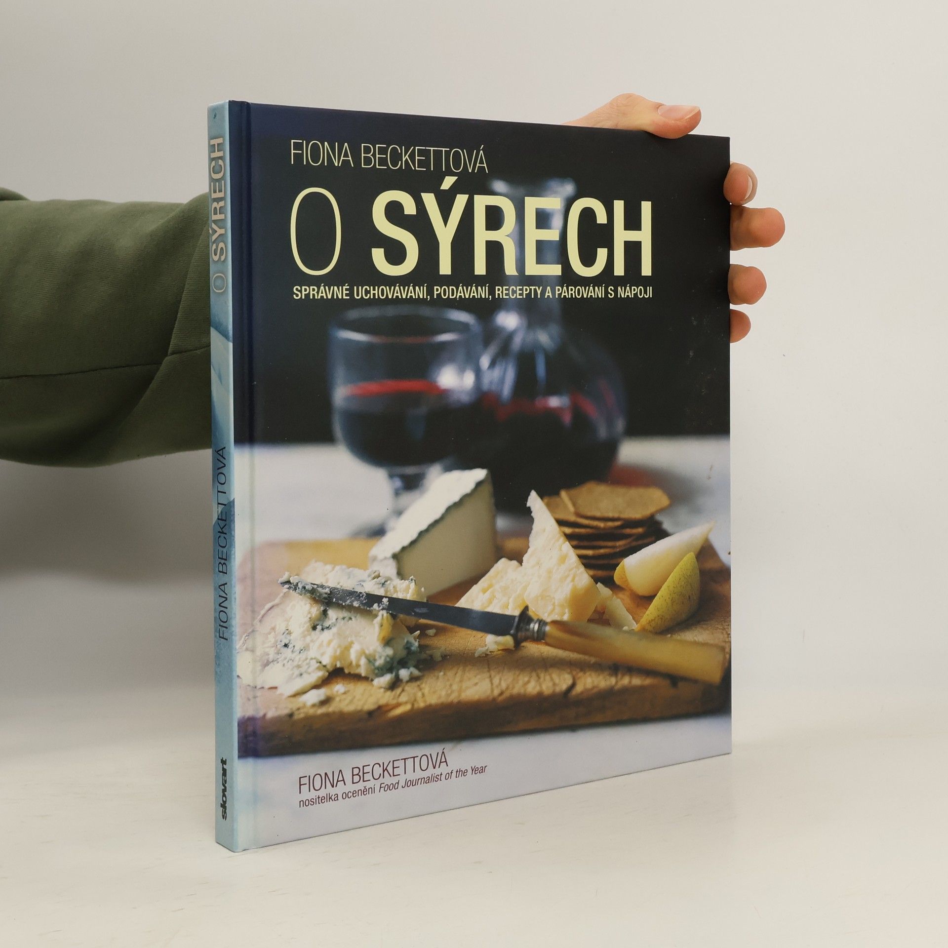 Fiona Beckett O sýrech