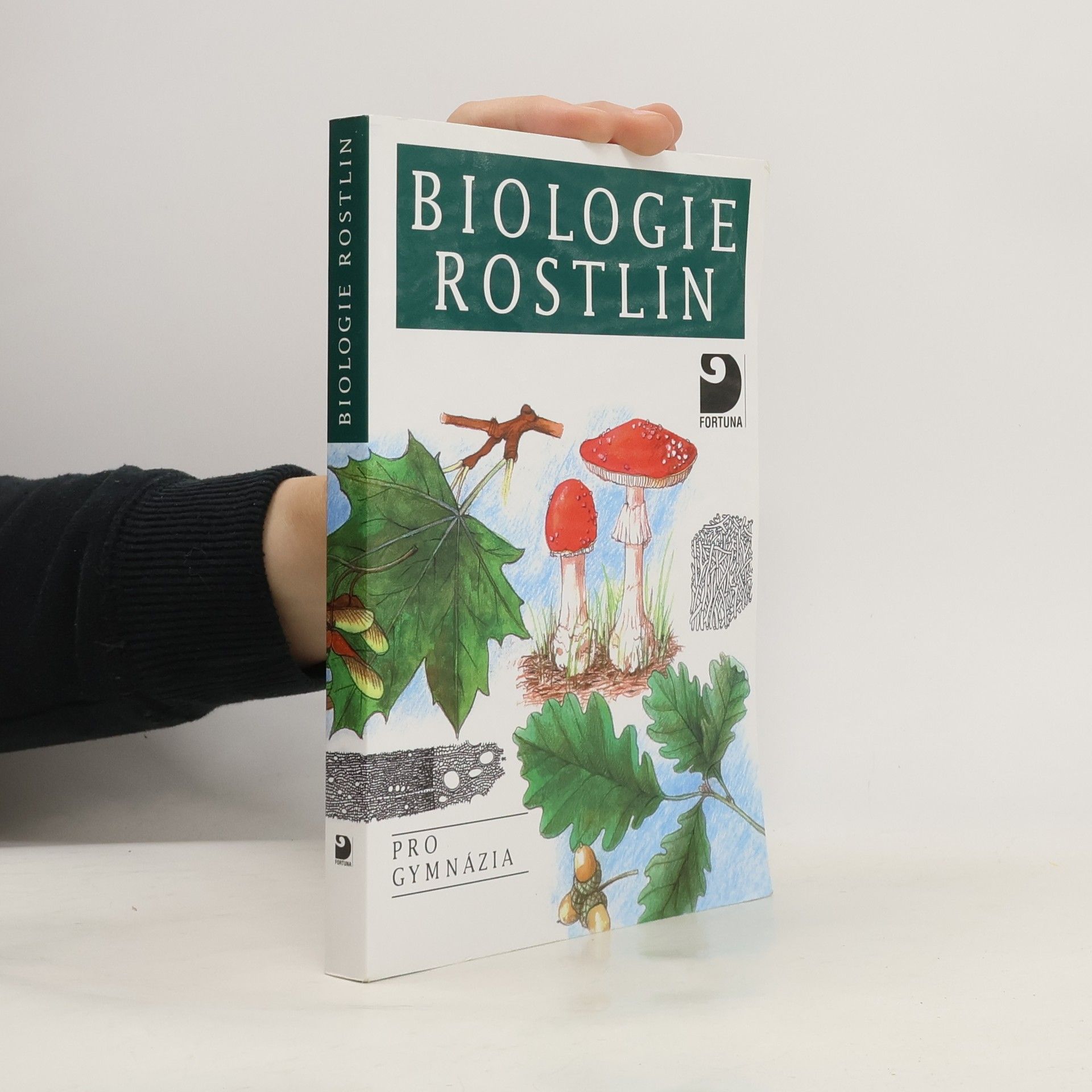 Lubomír Kincl Biologie rostlin: Pro 1. ročník gymnázií