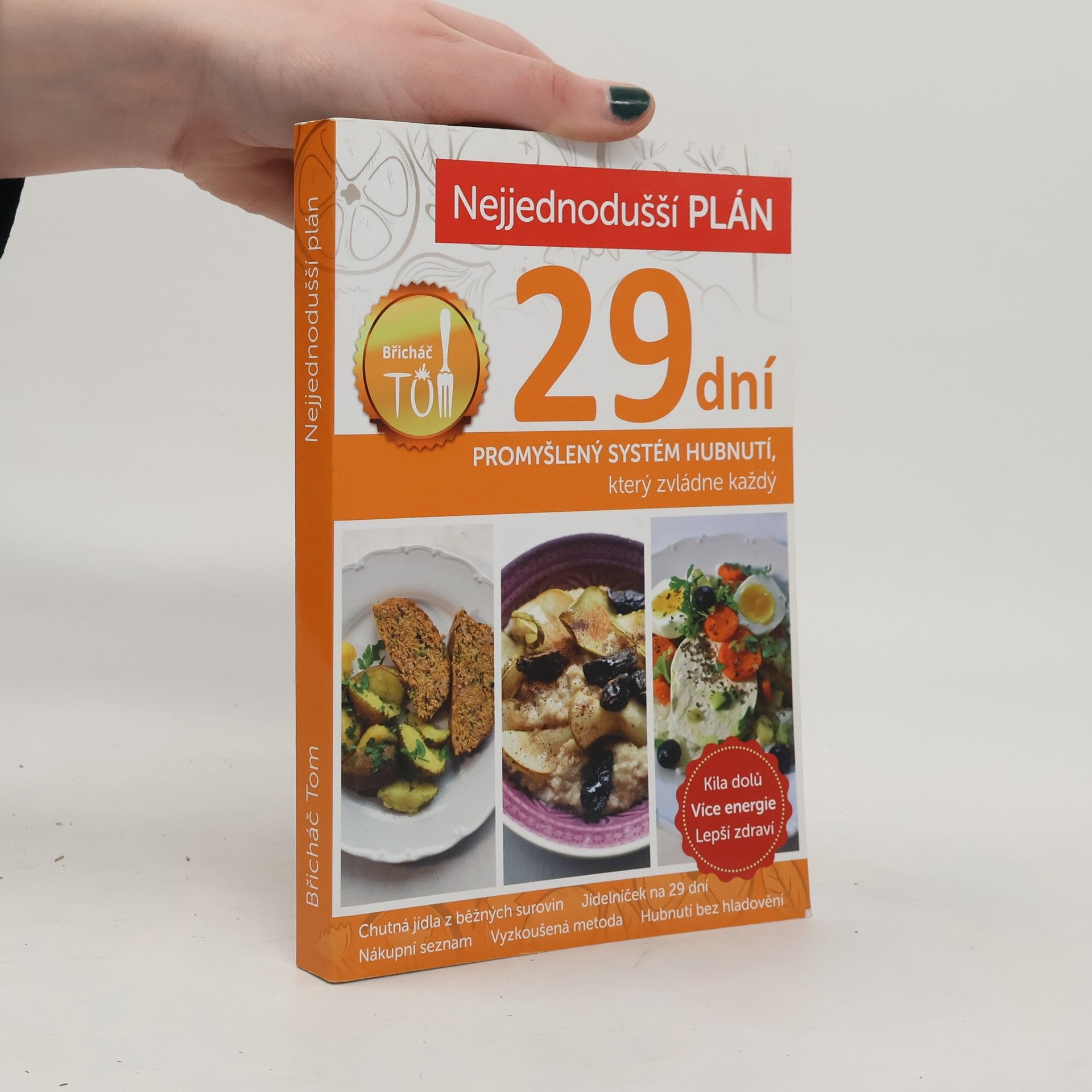 Nejjednodušší plán na 29 dní. Břicháč Tom