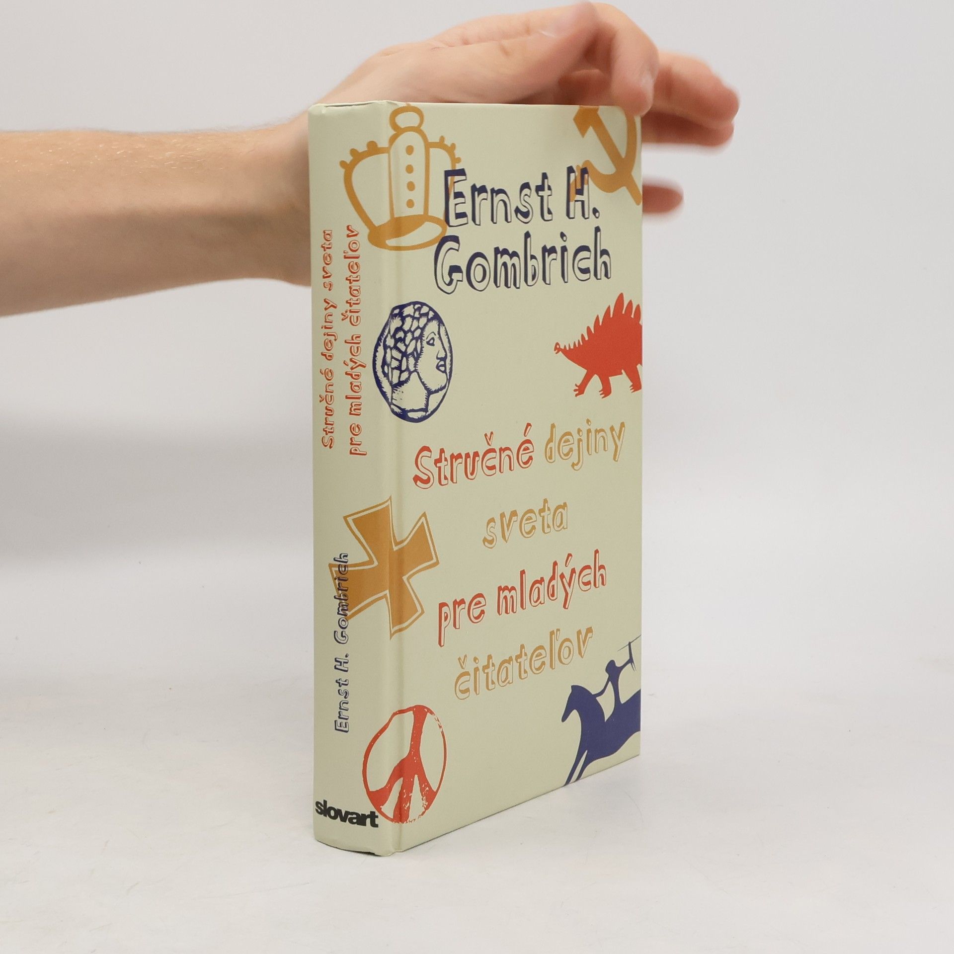 Ernst Gombrich Stručné dejiny sveta pre mladých čitateľov