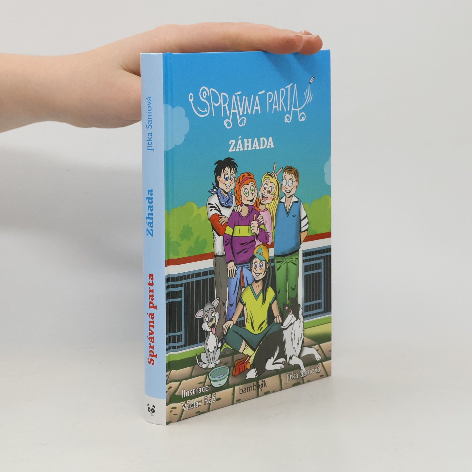 Václav Ráž Správná parta. Záhada