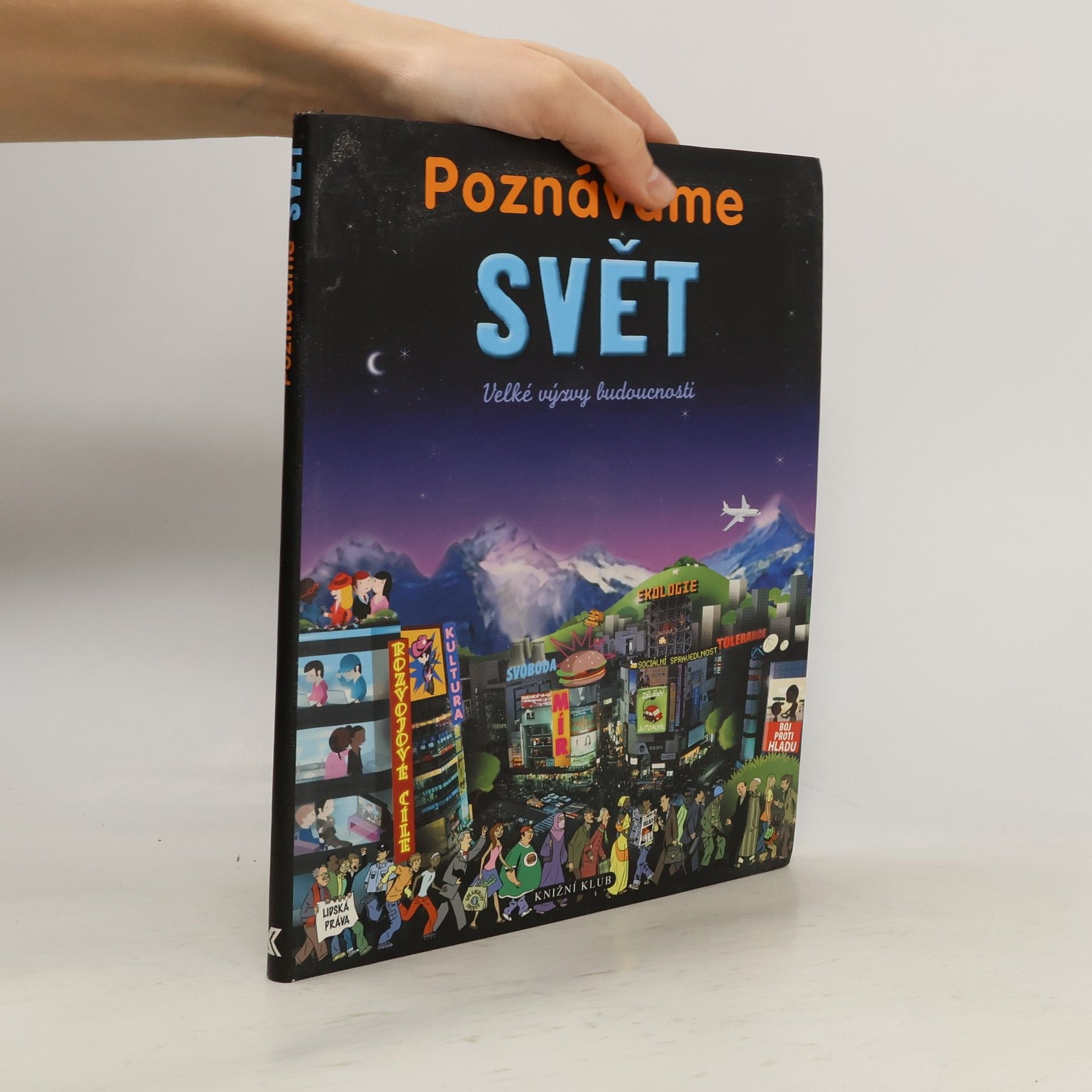 Odile Gandon Poznáváme svět - Velké výzvy budoucnosti