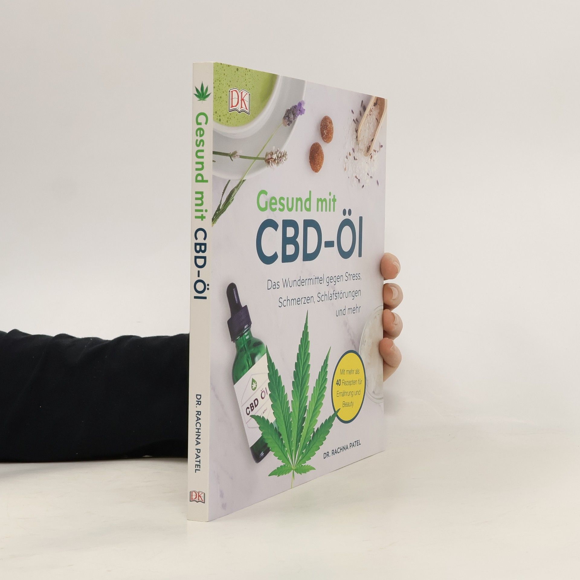 Rachna Patel Gesund mit CBD-Öl