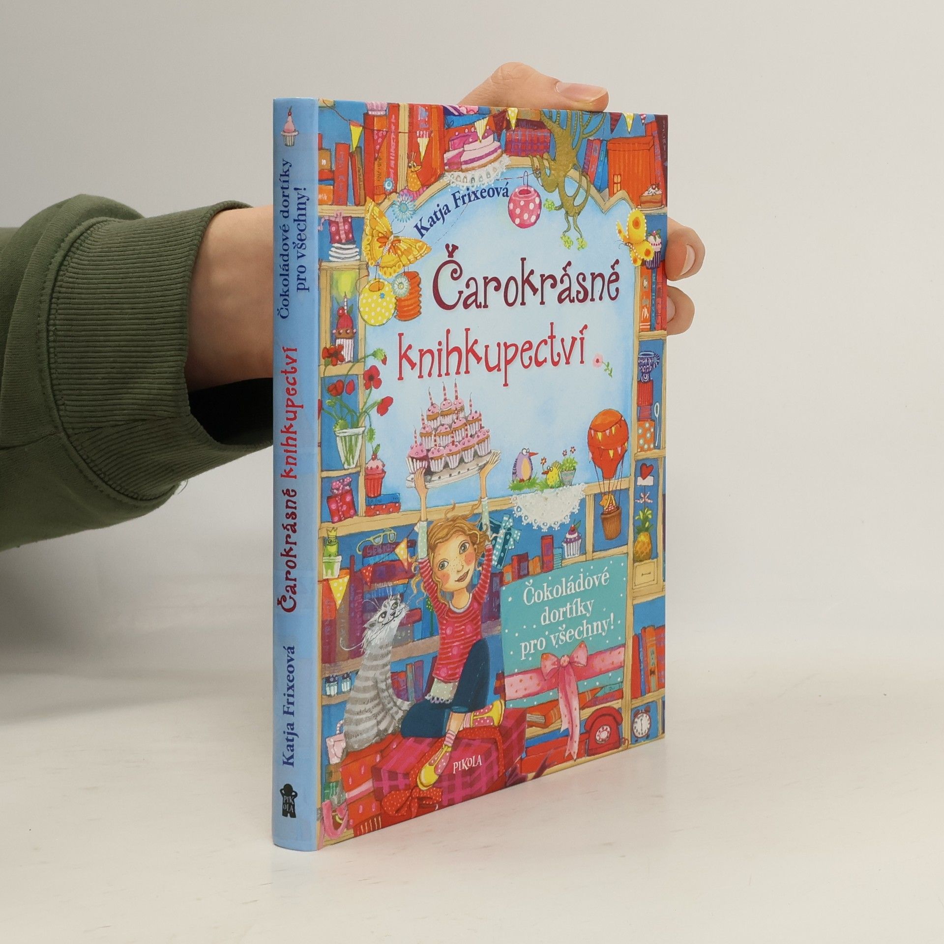 Katja Frixe Čarokrásné knihkupectví. Čokoládové dortíky pro všechny!