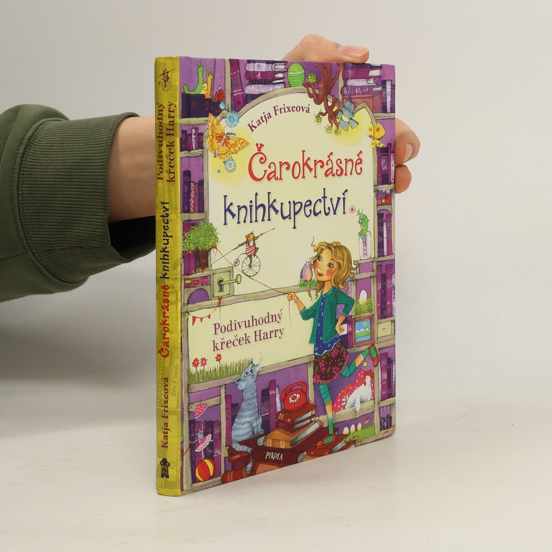 Katja Frixe Čarokrásné knihkupectví. Podivuhodný křeček Harry