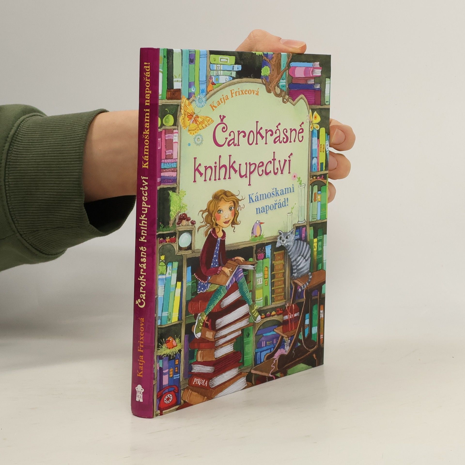Katja Frixe Čarokrásné knihkupectví. Kámoškami napořád!