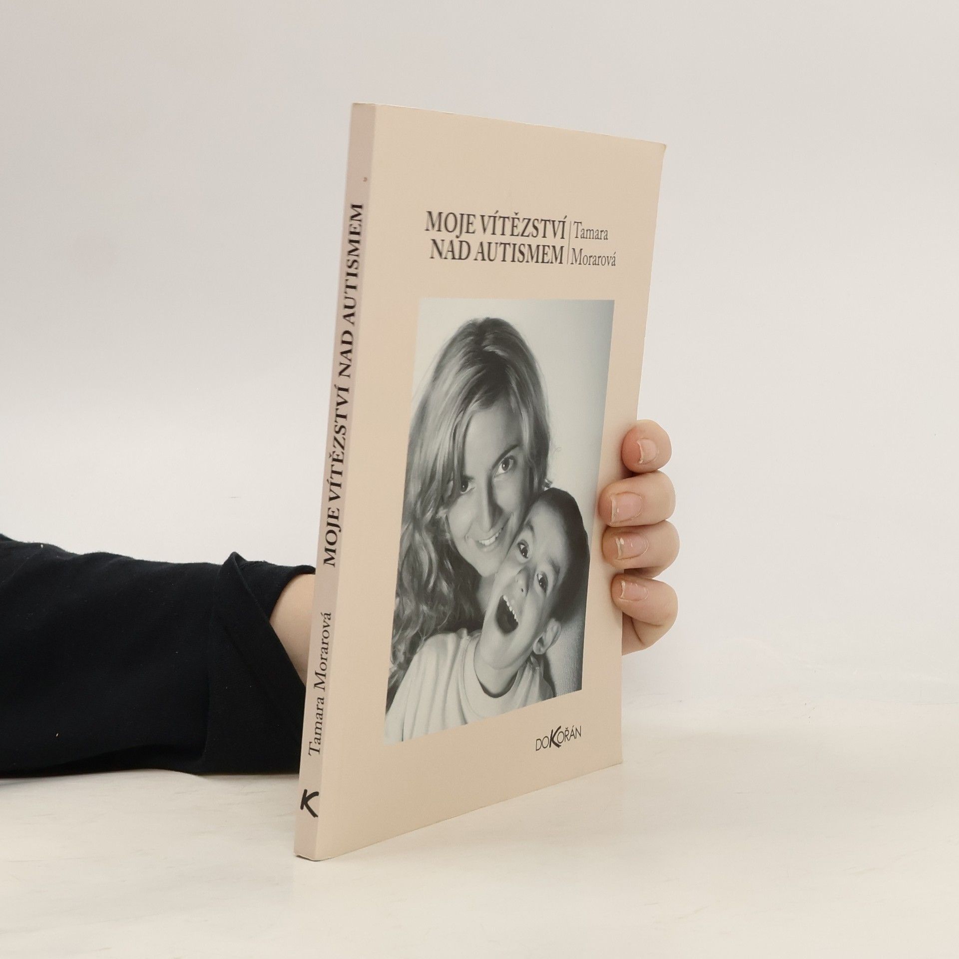 Tamara Morarová Moje vítězství nad autismem