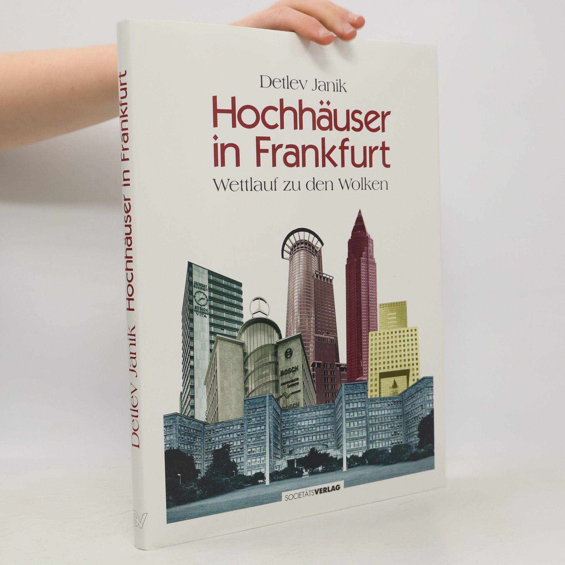 Detlev Janik Hochhäuser in Frankfurt